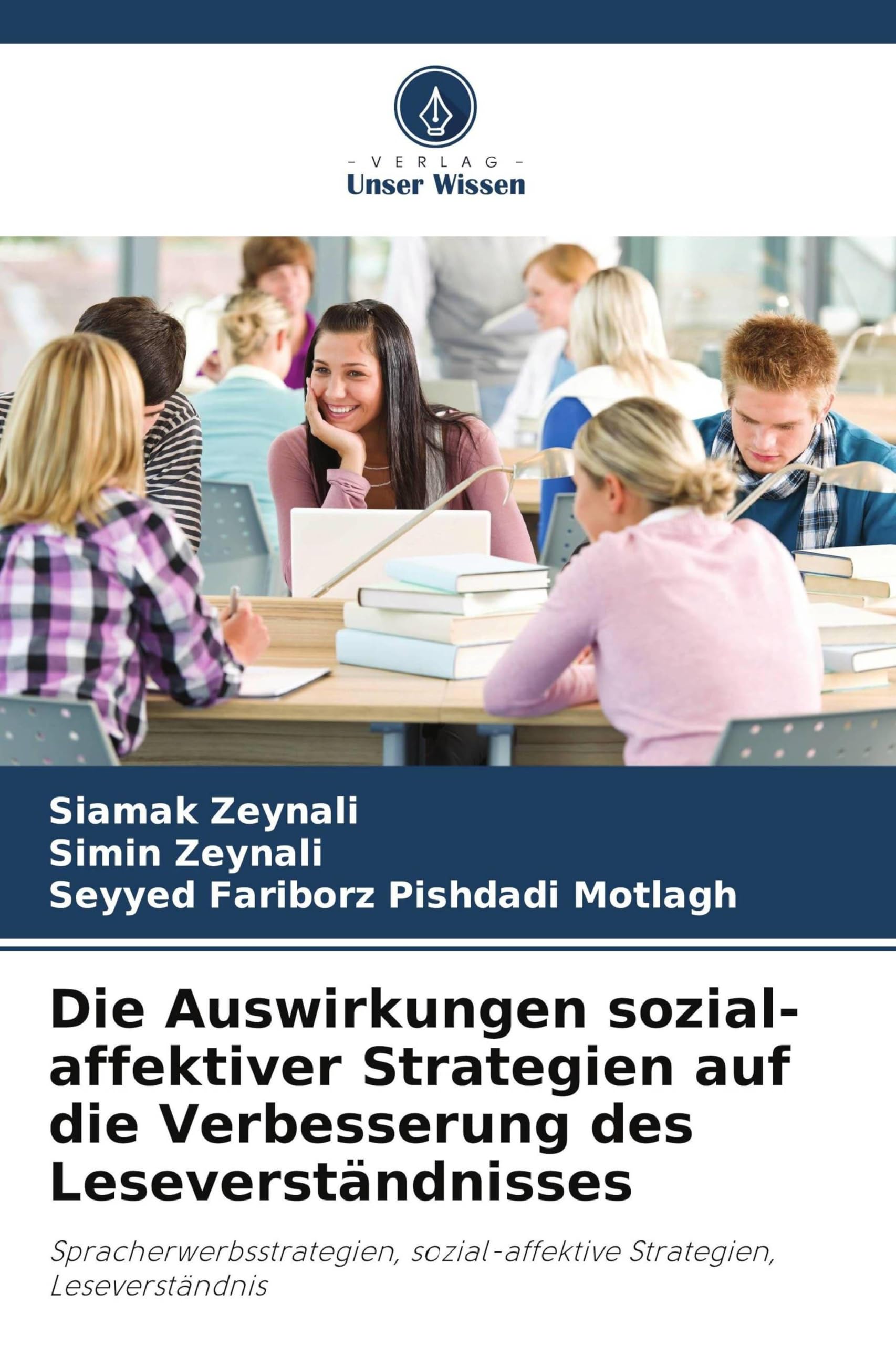Die Auswirkungen sozial-affektiver Strategien auf die Verbesserung des Leseverständnisses Social Sciences