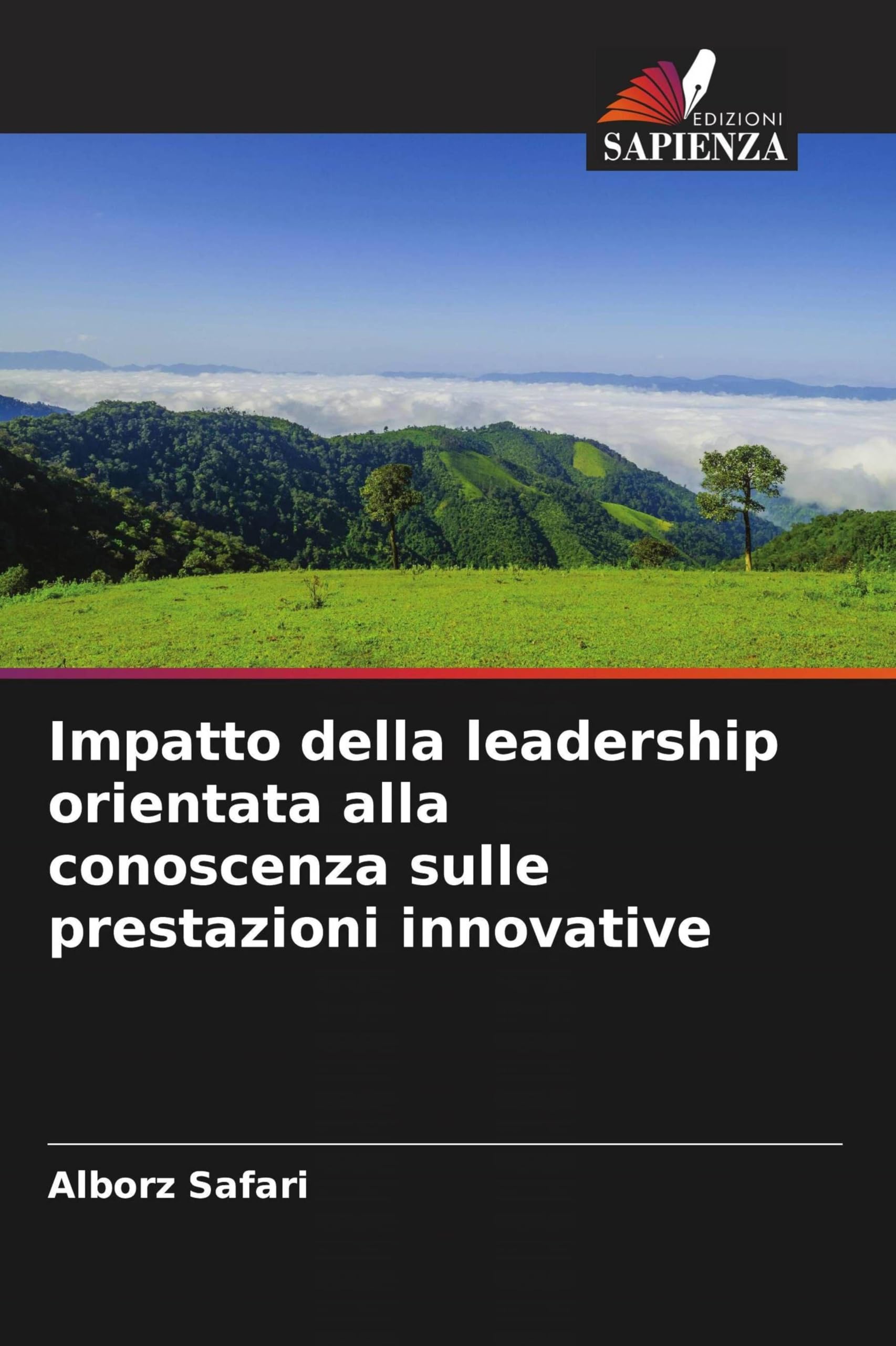 Impatto della leadership orientata alla conoscenza sulle prestazioni innovative Law