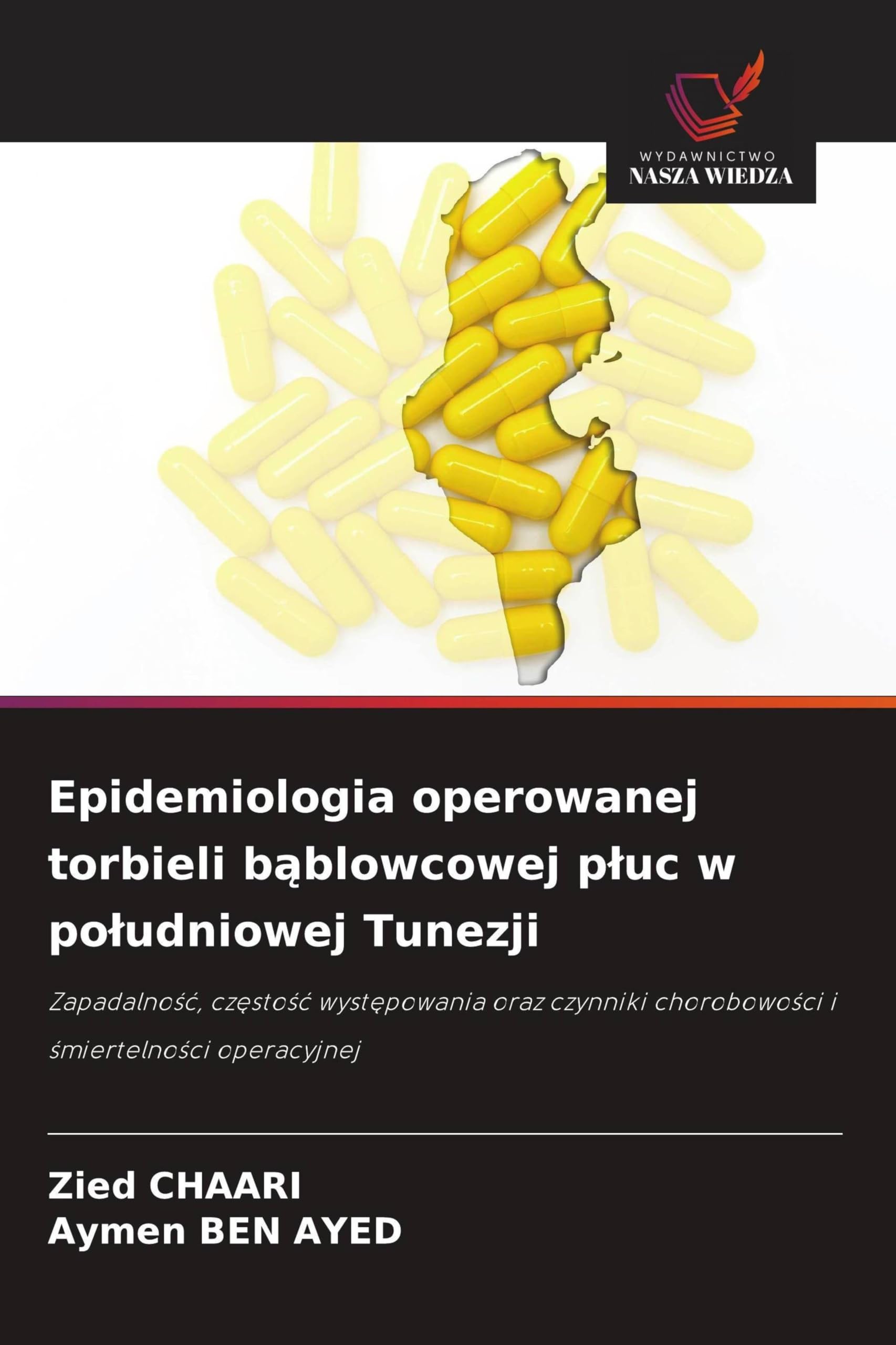 Epidemiologia operowanej torbieli b¿blowcowej p¿uc w po¿udniowej Tunezji Medicine