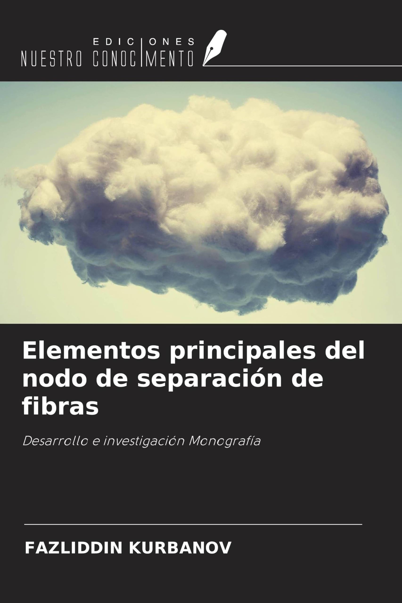 Elementos principales del nodo de separación de fibras Business & Technology