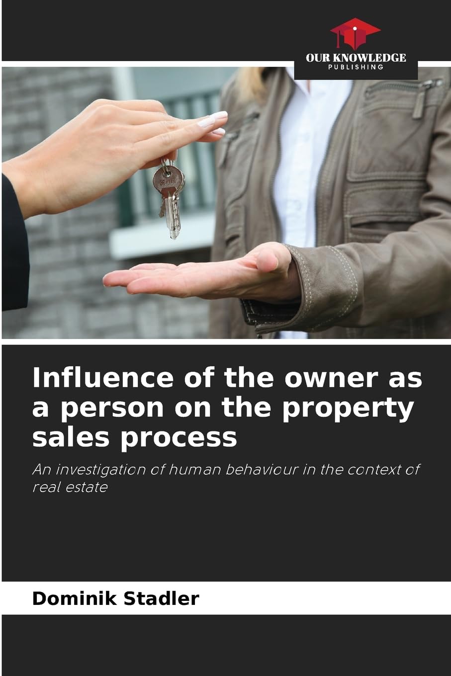 Influence of the owner as a person on the property sales process Business, Finance & Career