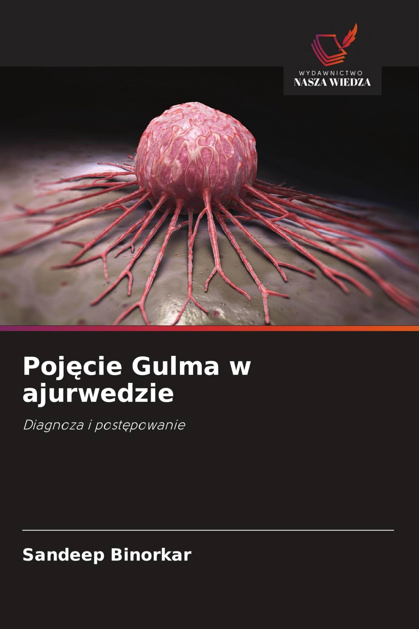 Poj¿cie Gulma w ajurwedzie Medicine