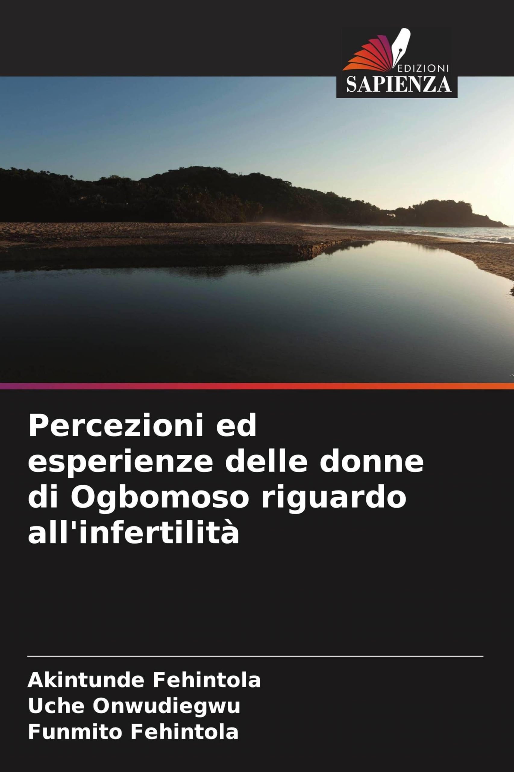Percezioni ed esperienze delle donne di Ogbomoso riguardo all'infertilità Medicine