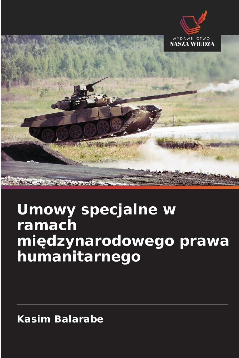 Umowy specjalne w ramach mi¿dzynarodowego prawa humanitarnego Law