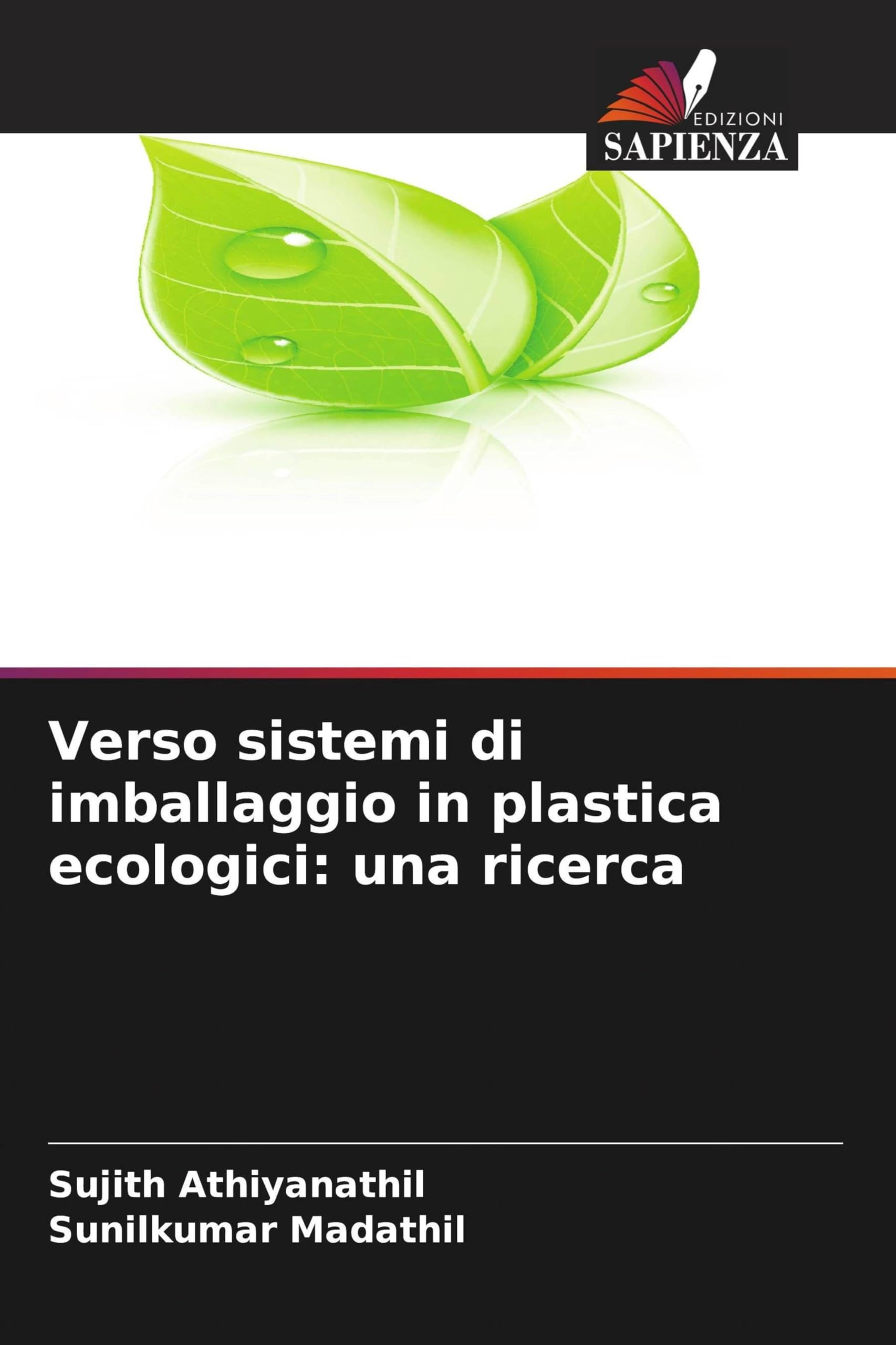 Verso sistemi di imballaggio in plastica ecologici: una ricerca Natural Sciences