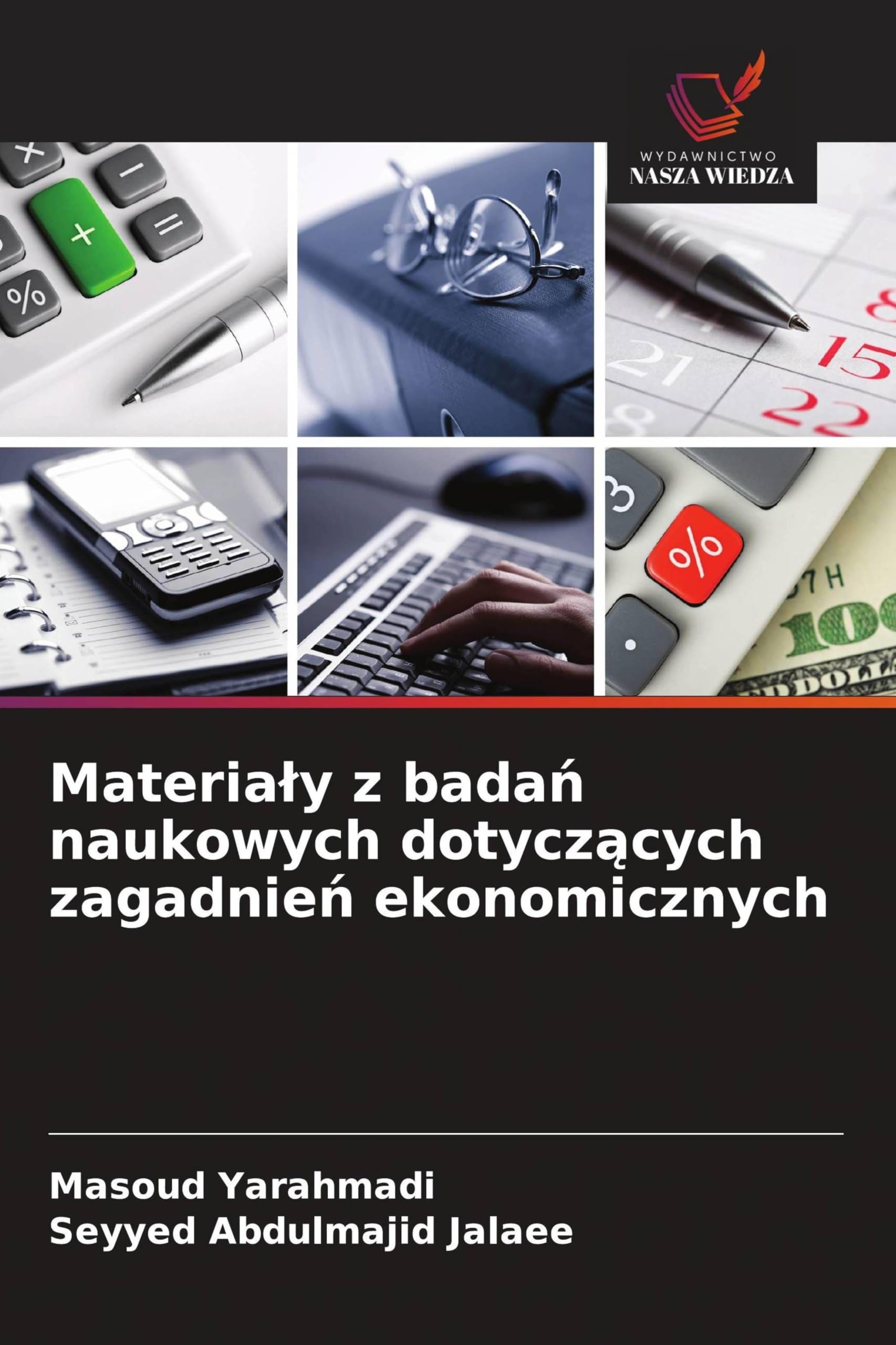 Materia¿y z bada¿ naukowych dotycz¿cych zagadnie¿ ekonomicznych Law