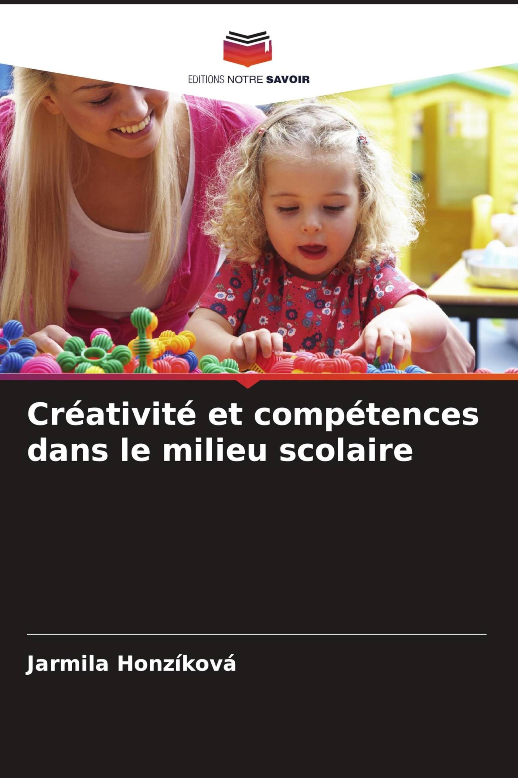 Créativité et compétences dans le milieu scolaire: DE Books