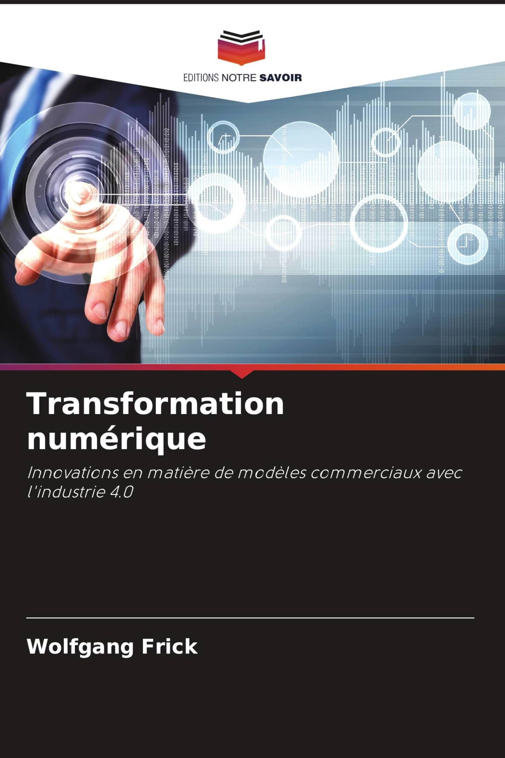 Transformation numérique: Innovations en matière de modèles commerciaux avec l'industrie 4.0 Books