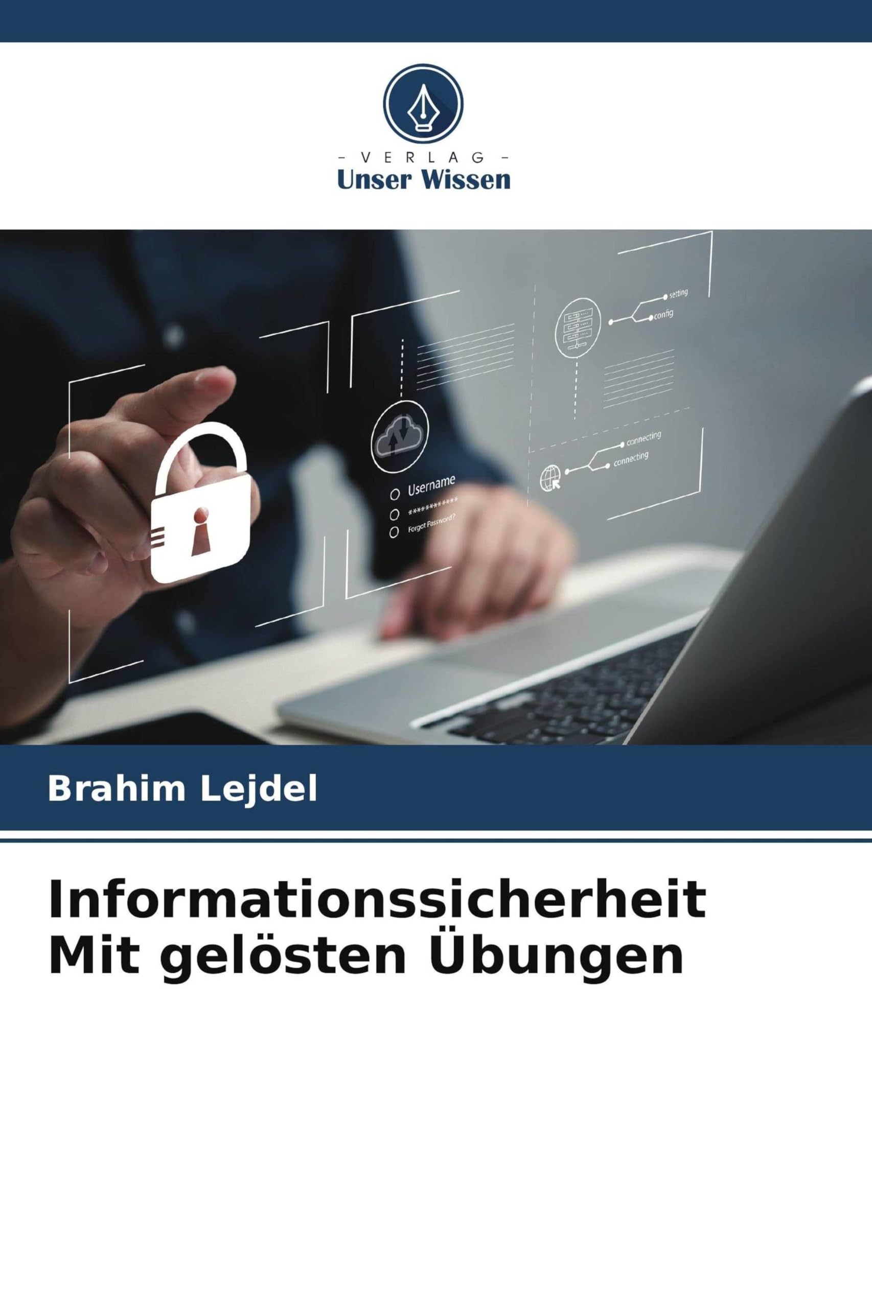 Informationssicherheit Mit gelösten Übungen Computer Science