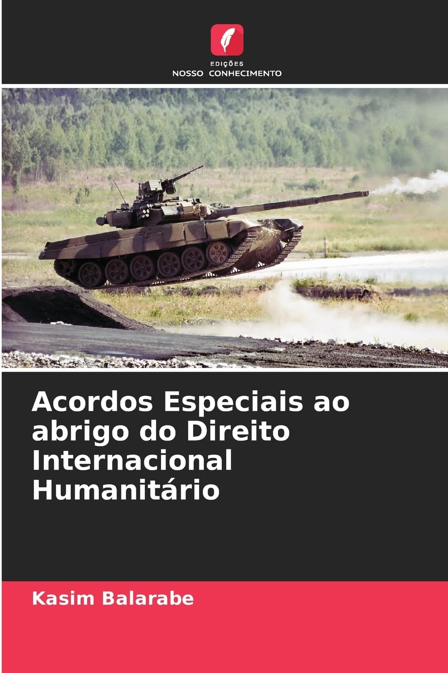 Acordos Especiais ao abrigo do Direito Internacional Humanitário Law