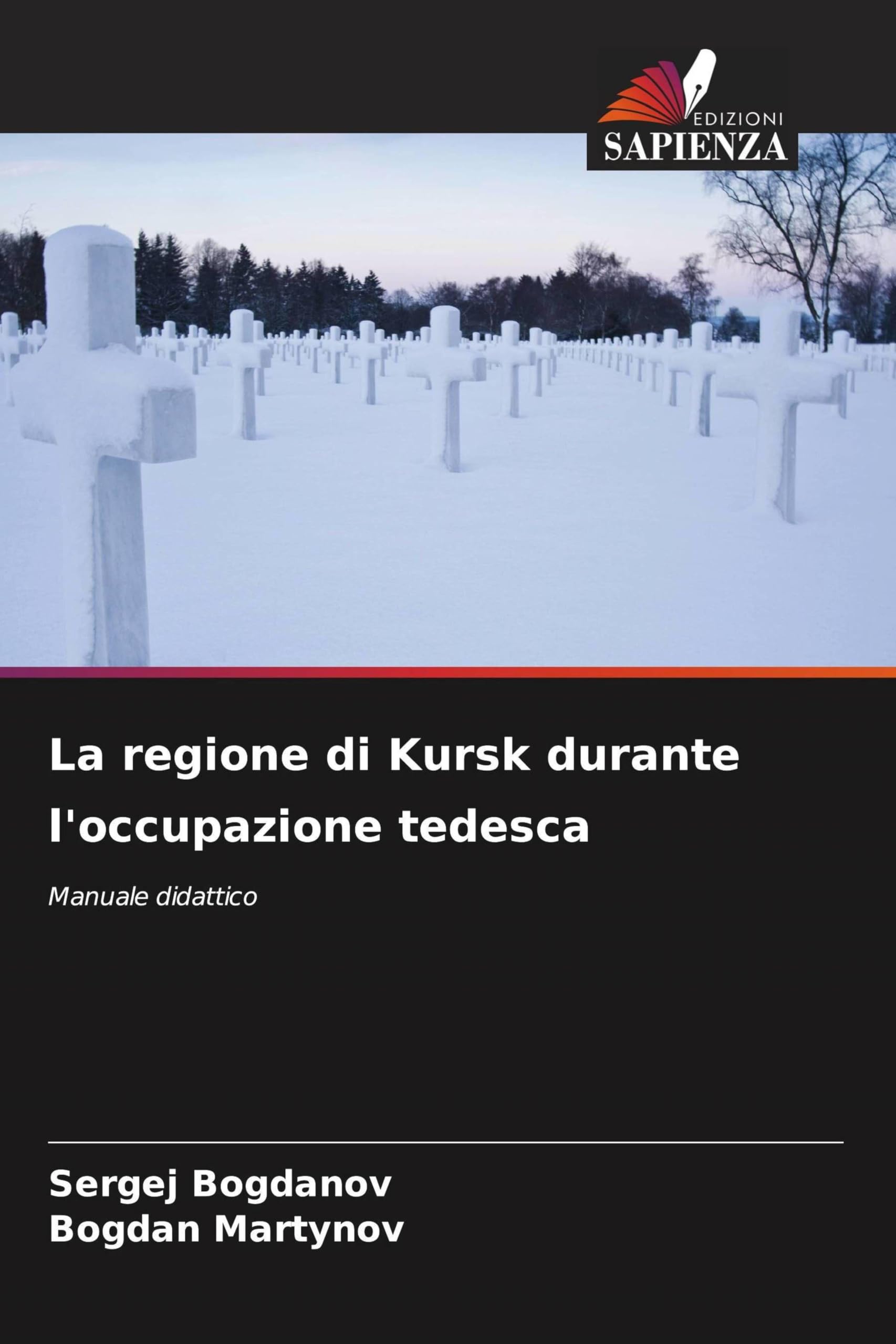 La regione di Kursk durante l'occupazione tedesca Politics & History