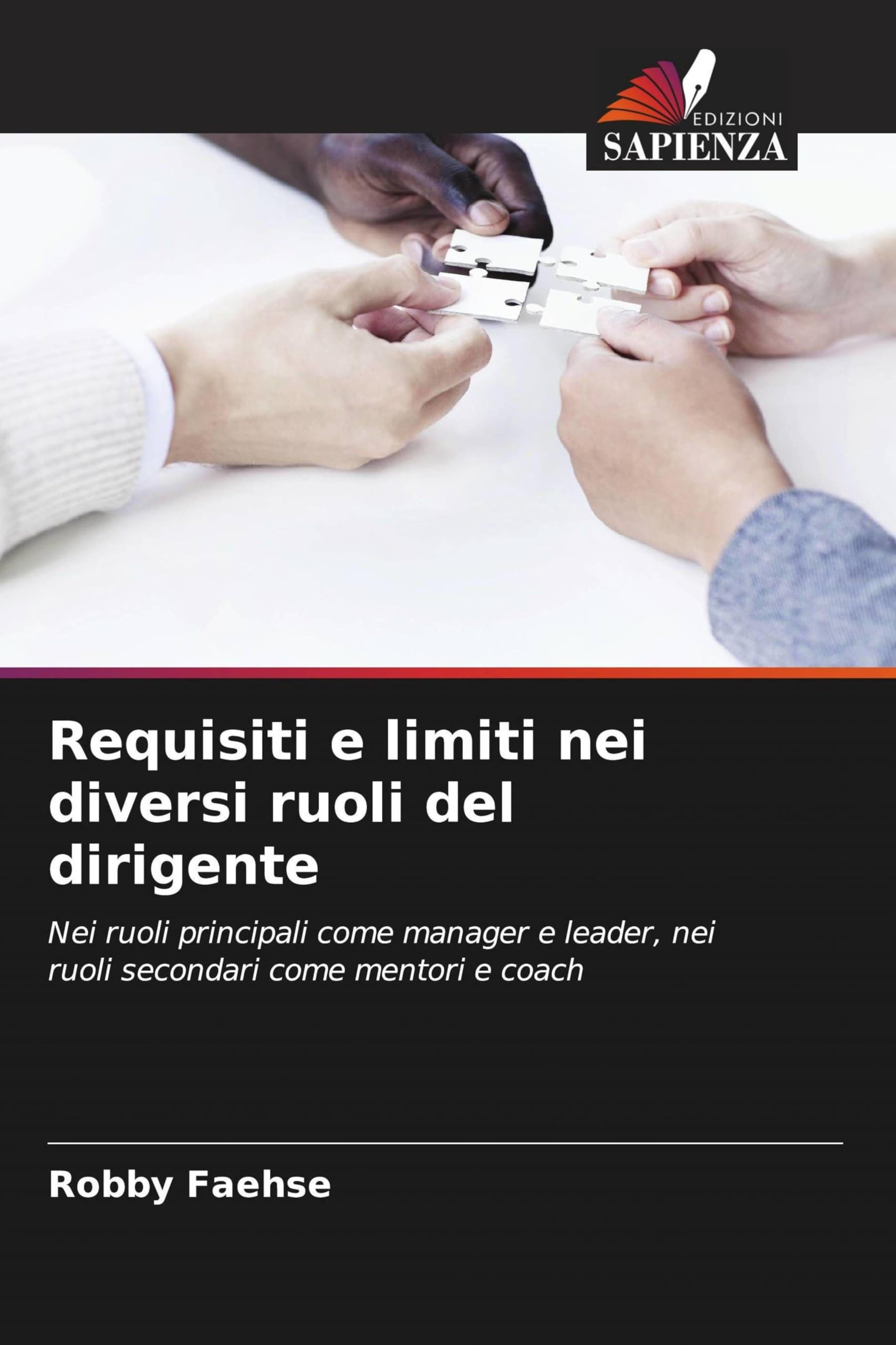 Requisiti e limiti nei diversi ruoli del dirigente Business, Finance & Career