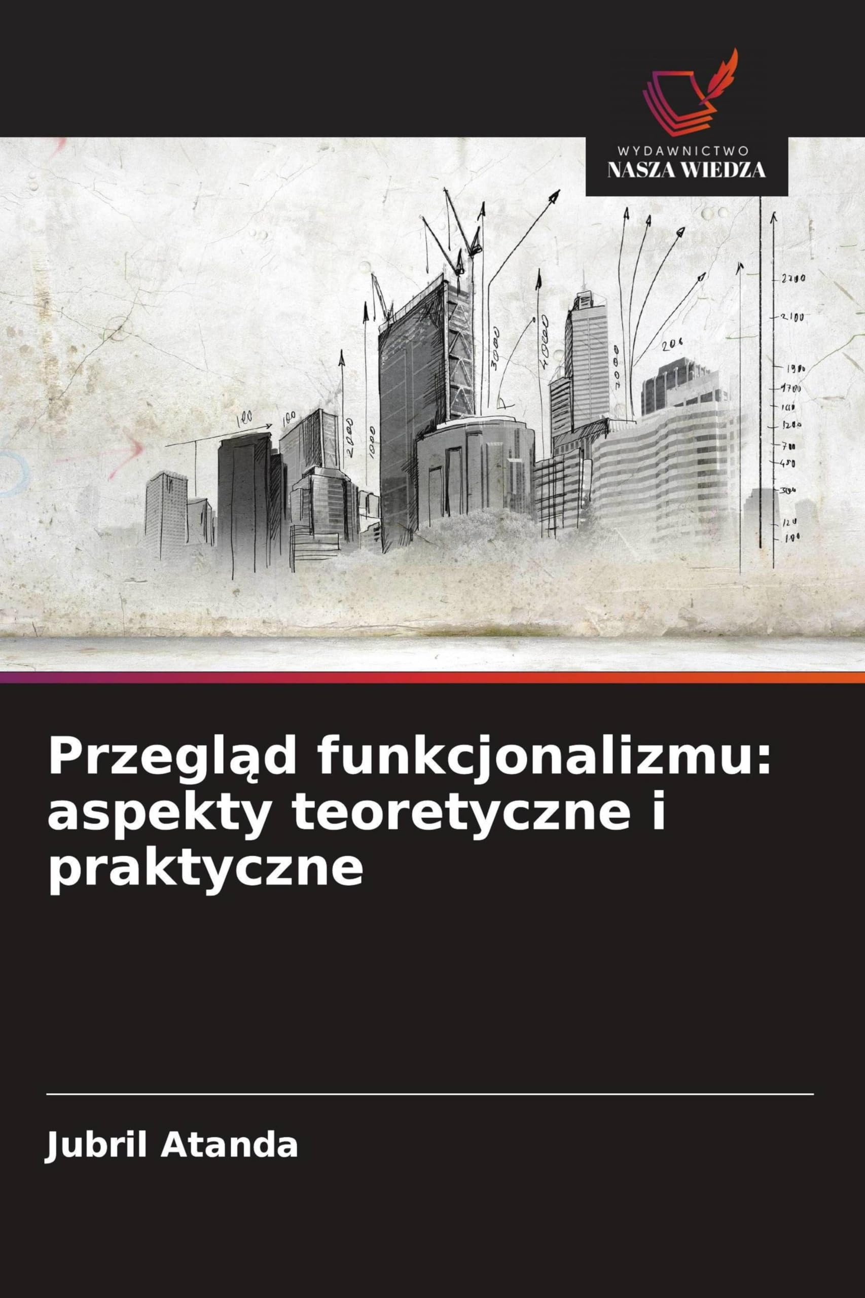 Przegl¿d funkcjonalizmu: aspekty teoretyczne i praktyczne Architecture