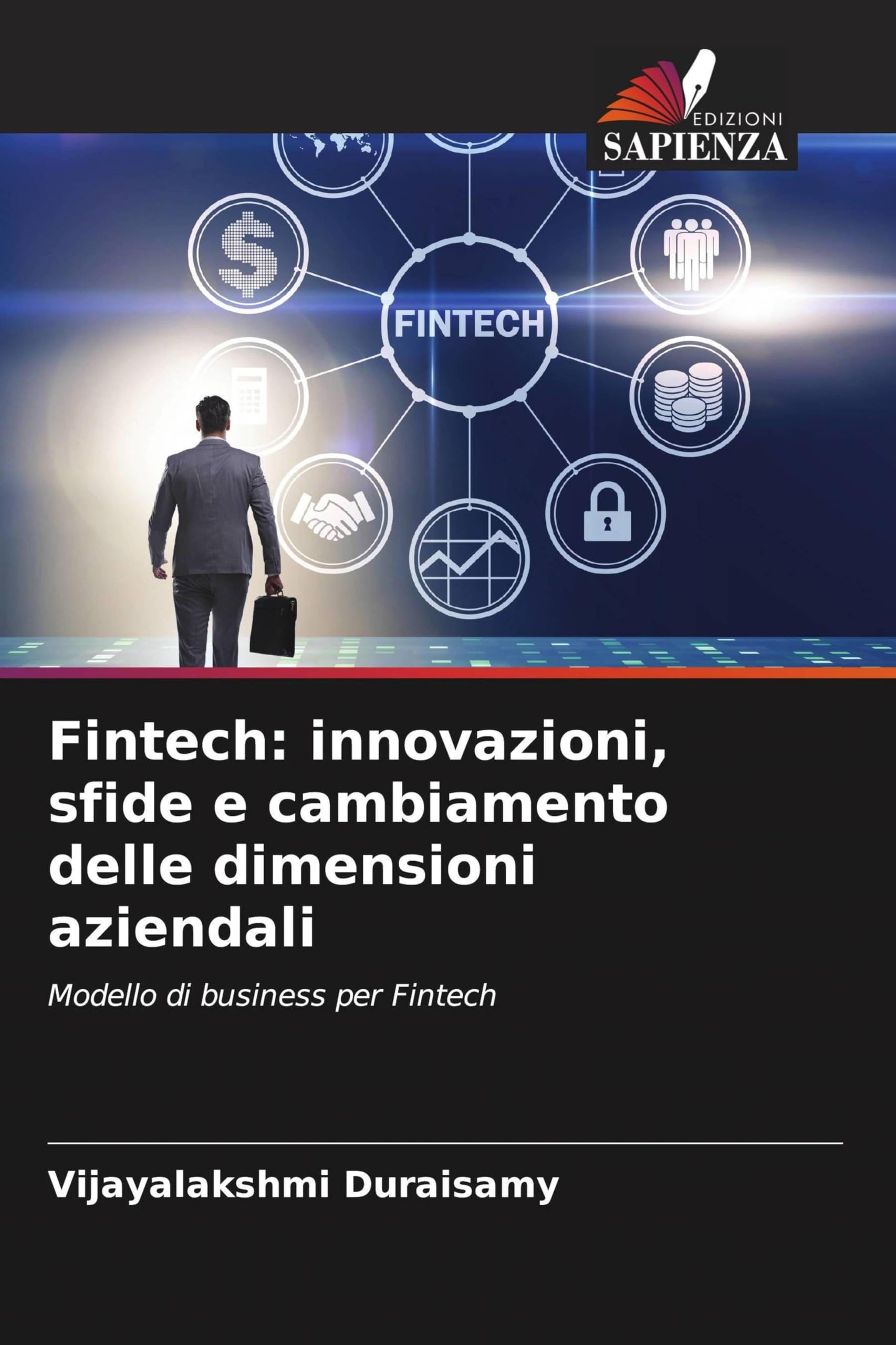 Fintech: innovazioni, sfide e cambiamento delle dimensioni aziendali Business, Finance & Career