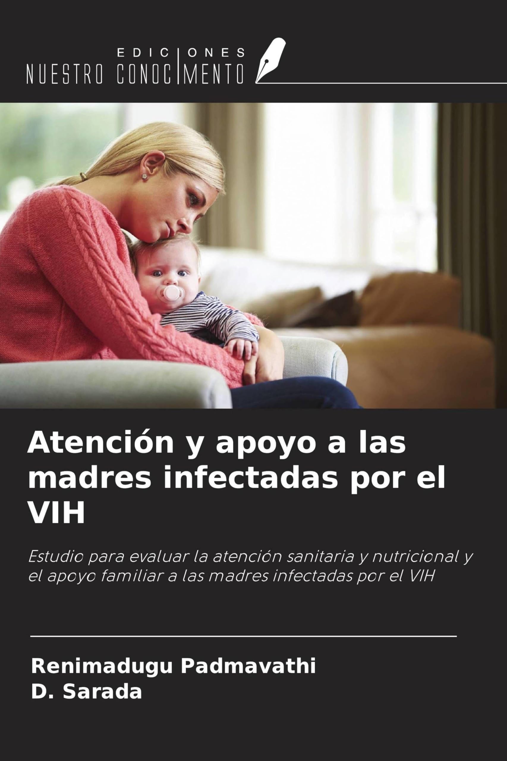 Atención y apoyo a las madres infectadas por el VIH Books