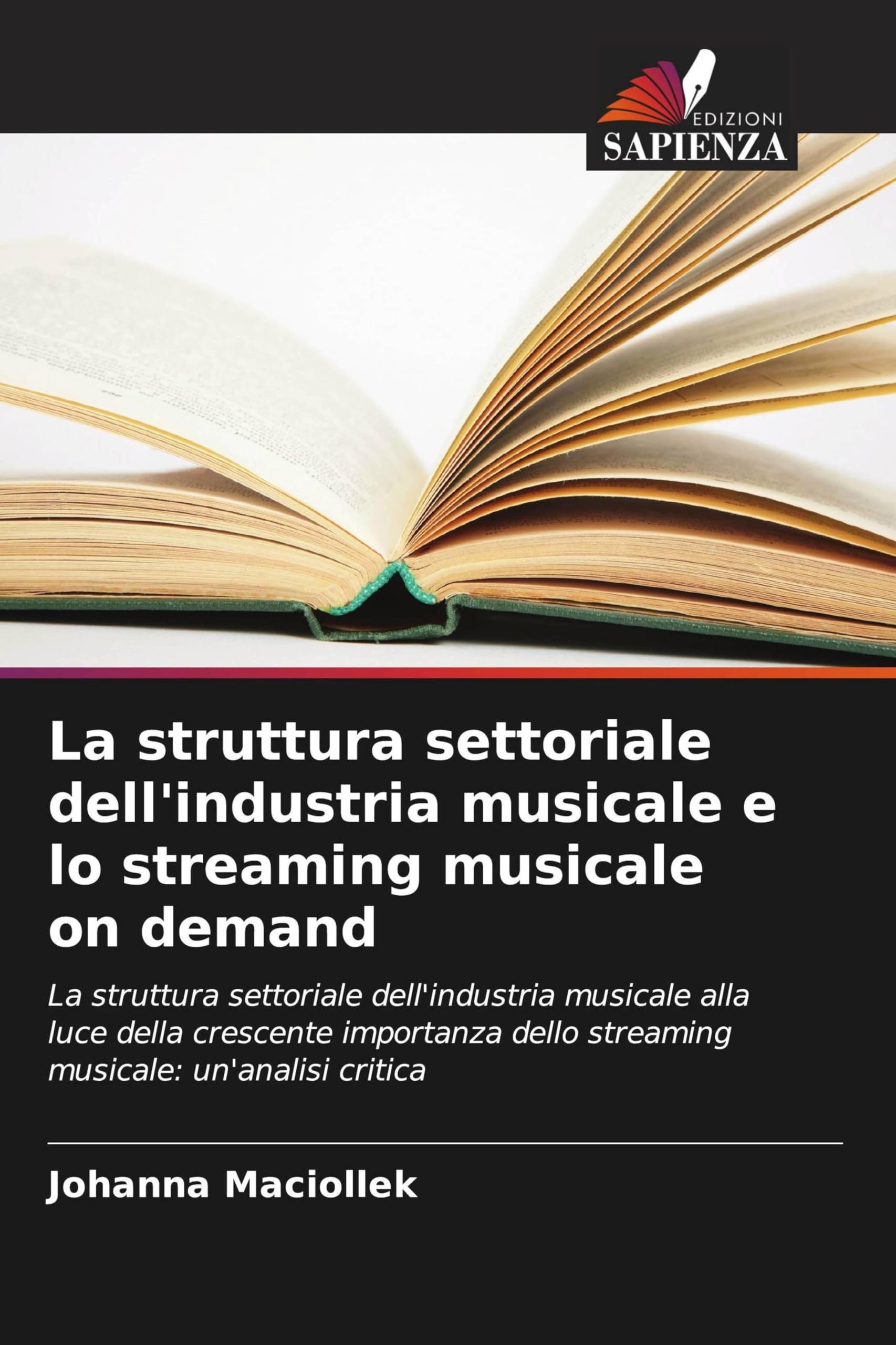 La struttura settoriale dell'industria musicale e lo streaming musicale on demand Books