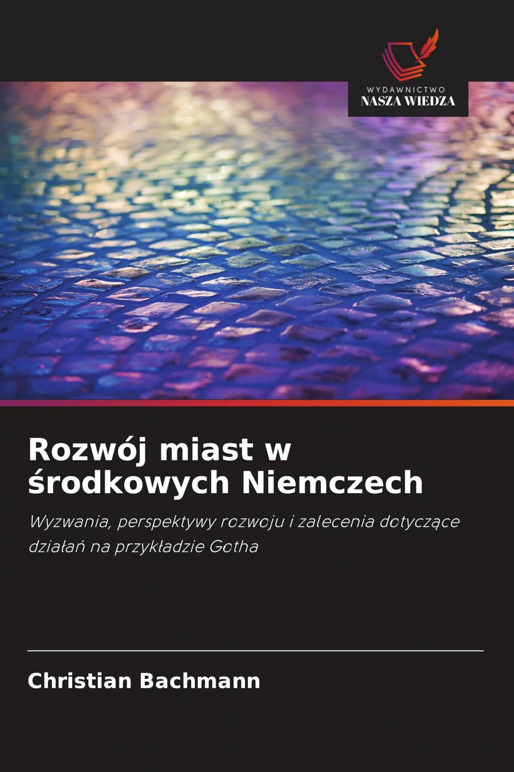 Rozwój miast w ¿rodkowych Niemczech Geology & Geography