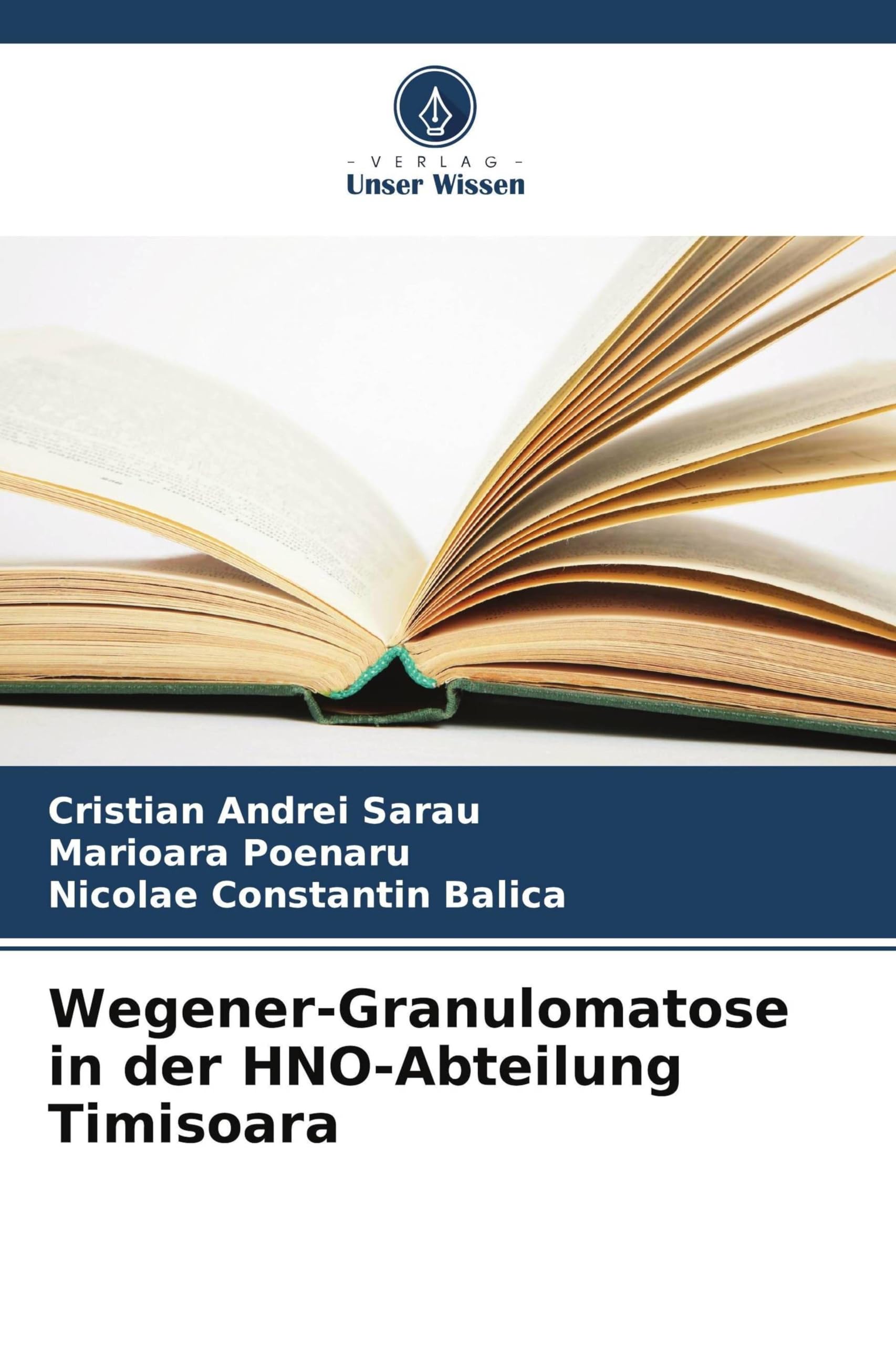 Wegener-Granulomatose in der HNO-Abteilung Timisoara Medicine