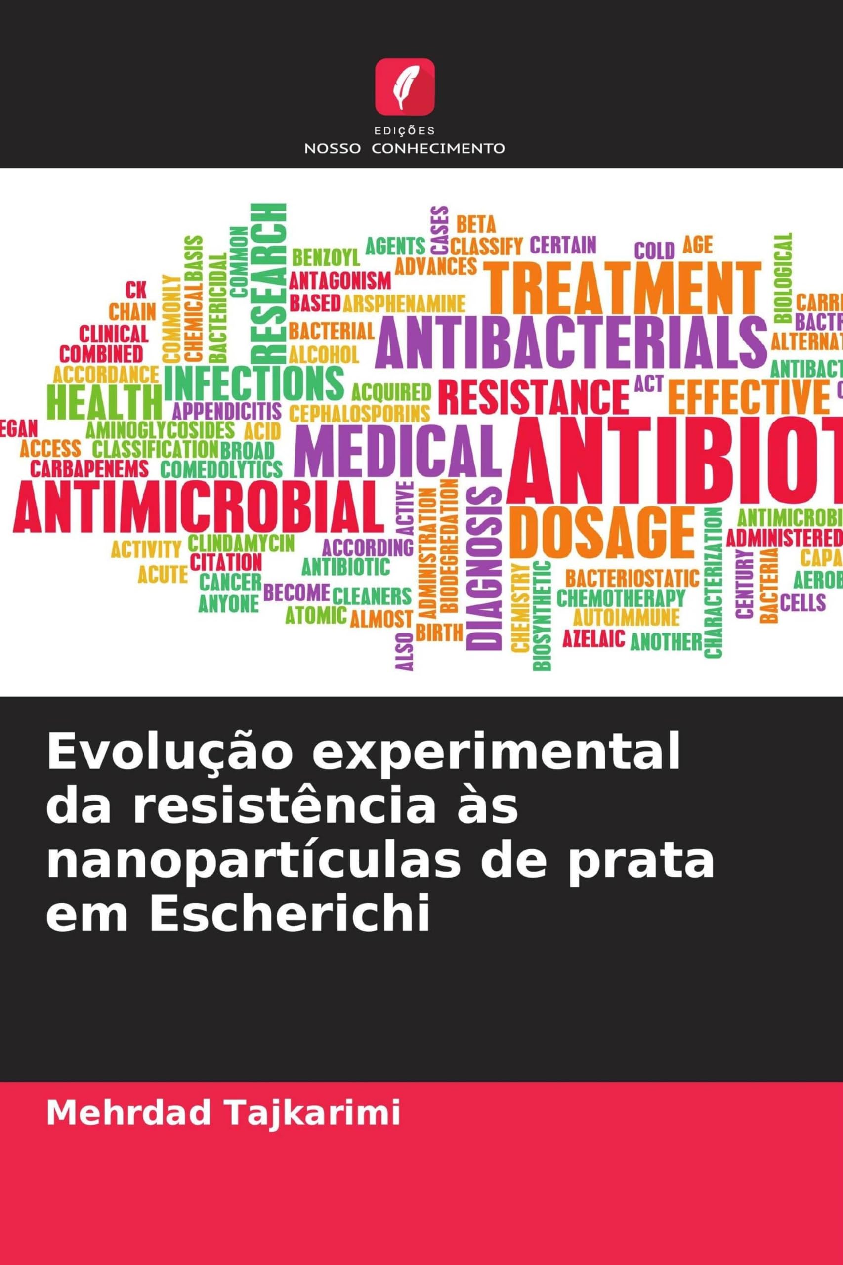 Evolução experimental da resistência às nanopartículas de prata em Escherichi Natural Sciences
