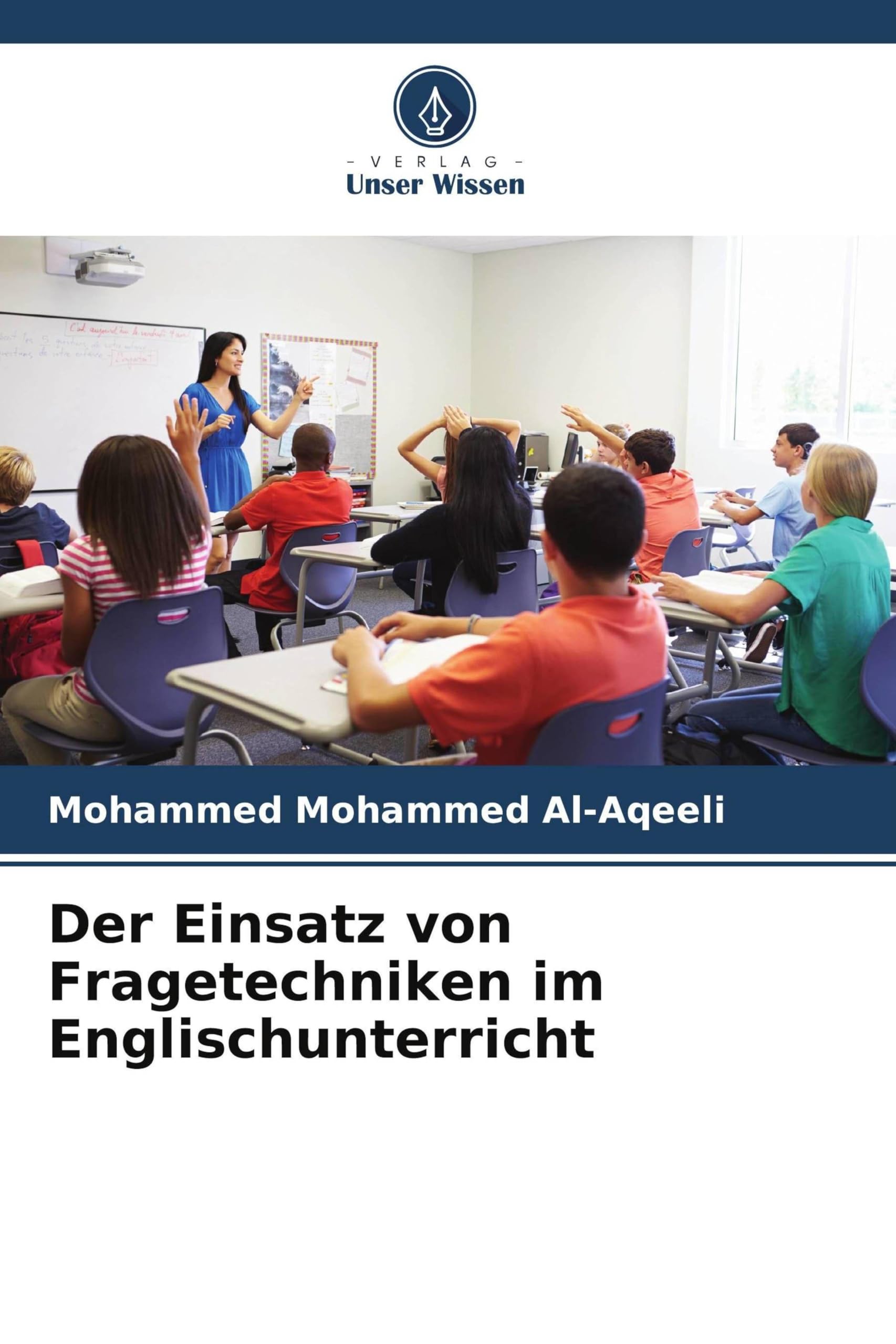 Der Einsatz von Fragetechniken im Englischunterricht Books