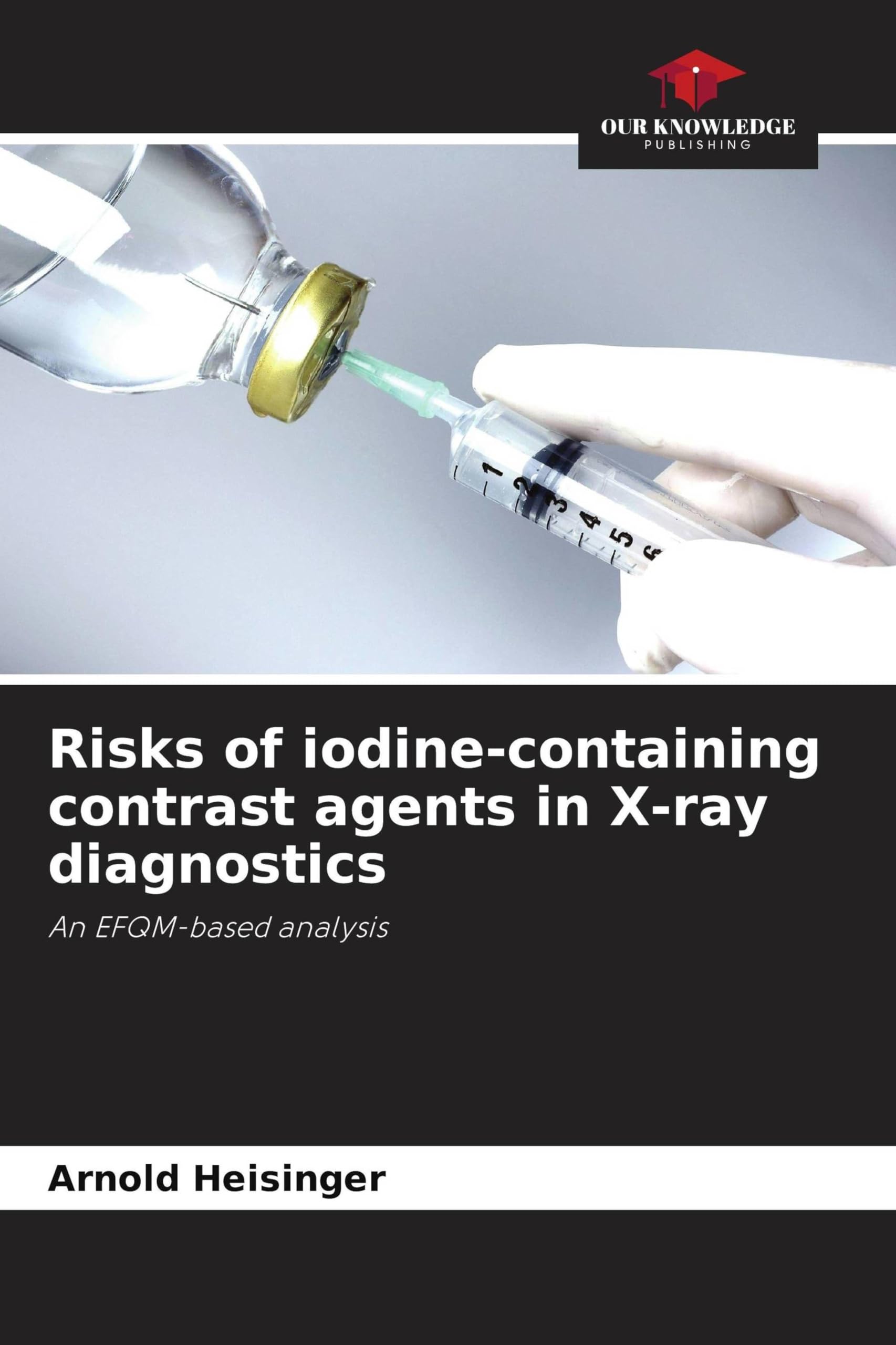 Risks of iodine-containing contrast agents in X-ray diagnostics Medicine