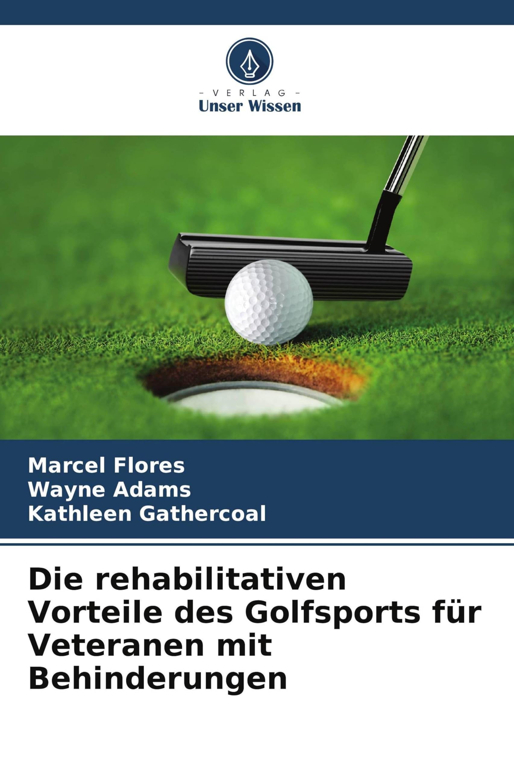 Die rehabilitativen Vorteile des Golfsports für Veteranen mit Behinderungen Psychology