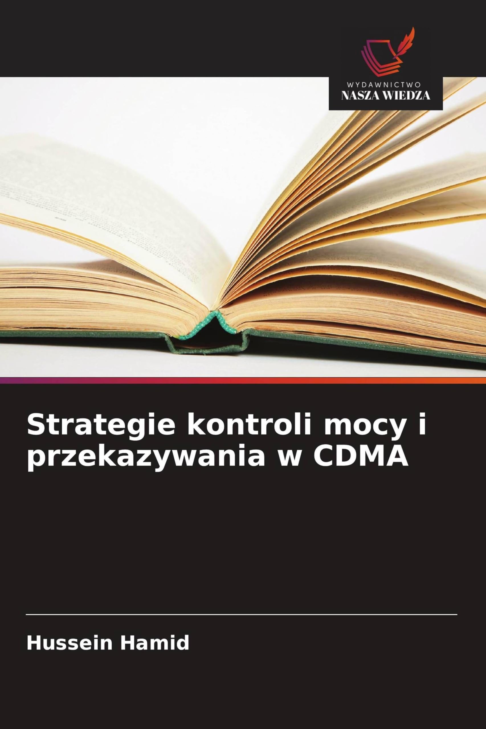 Strategie kontroli mocy i przekazywania w CDMA Business & Technology