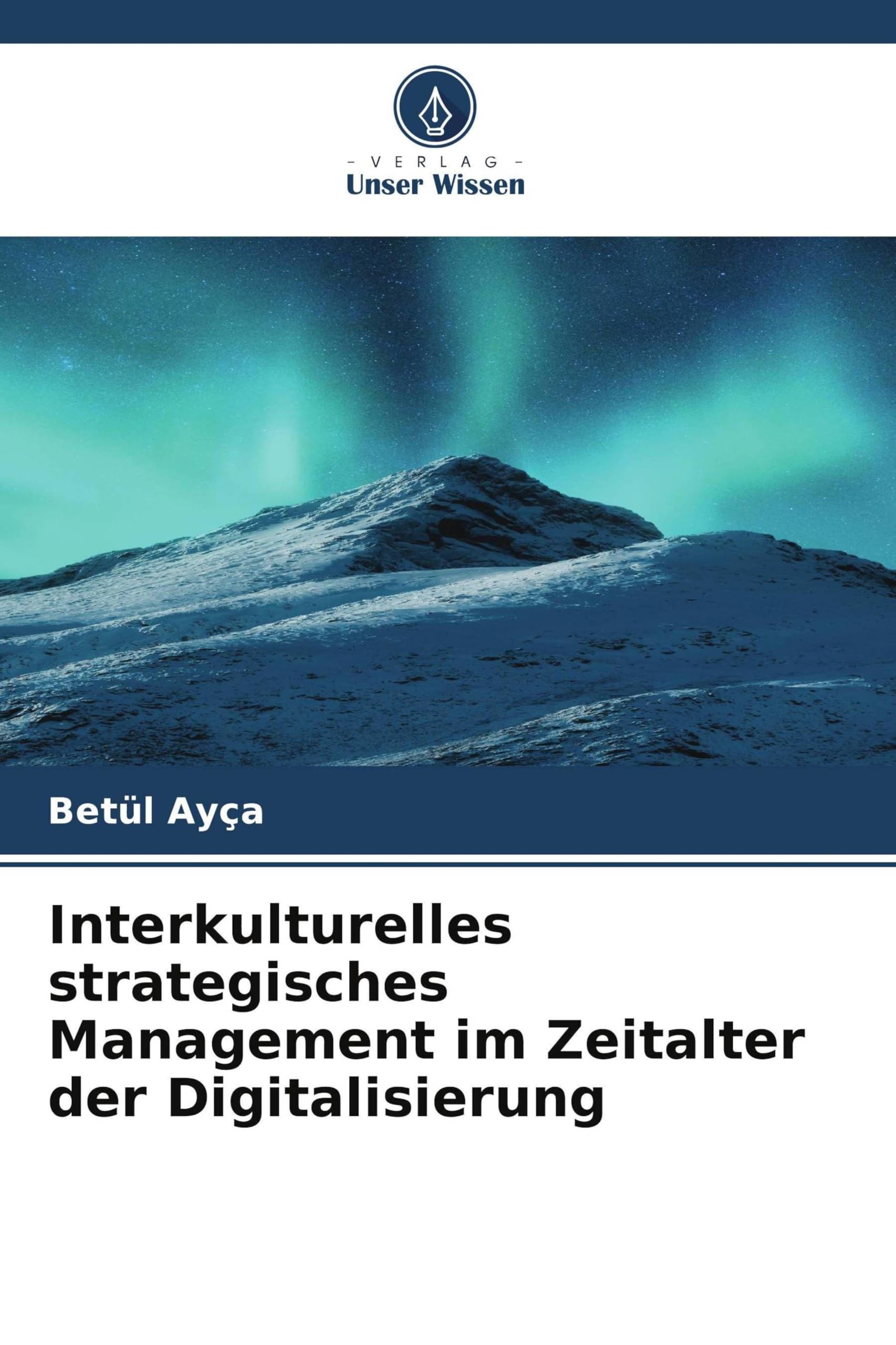 Interkulturelles strategisches Management im Zeitalter der Digitalisierung Law