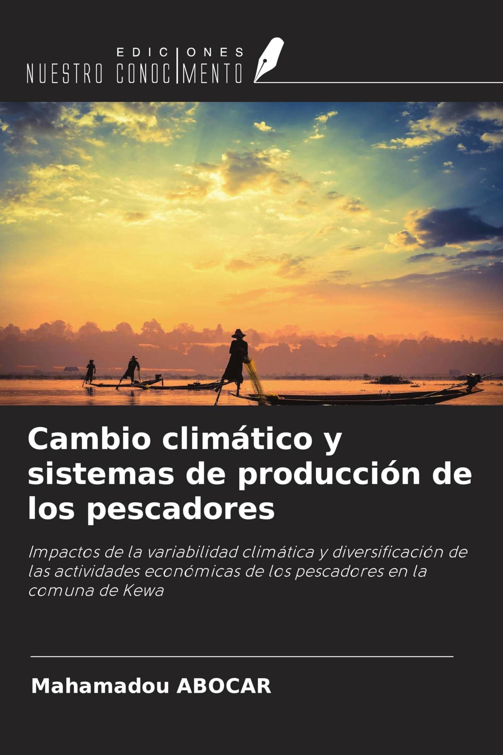 Cambio climático y sistemas de producción de los pescadores Geology & Geography