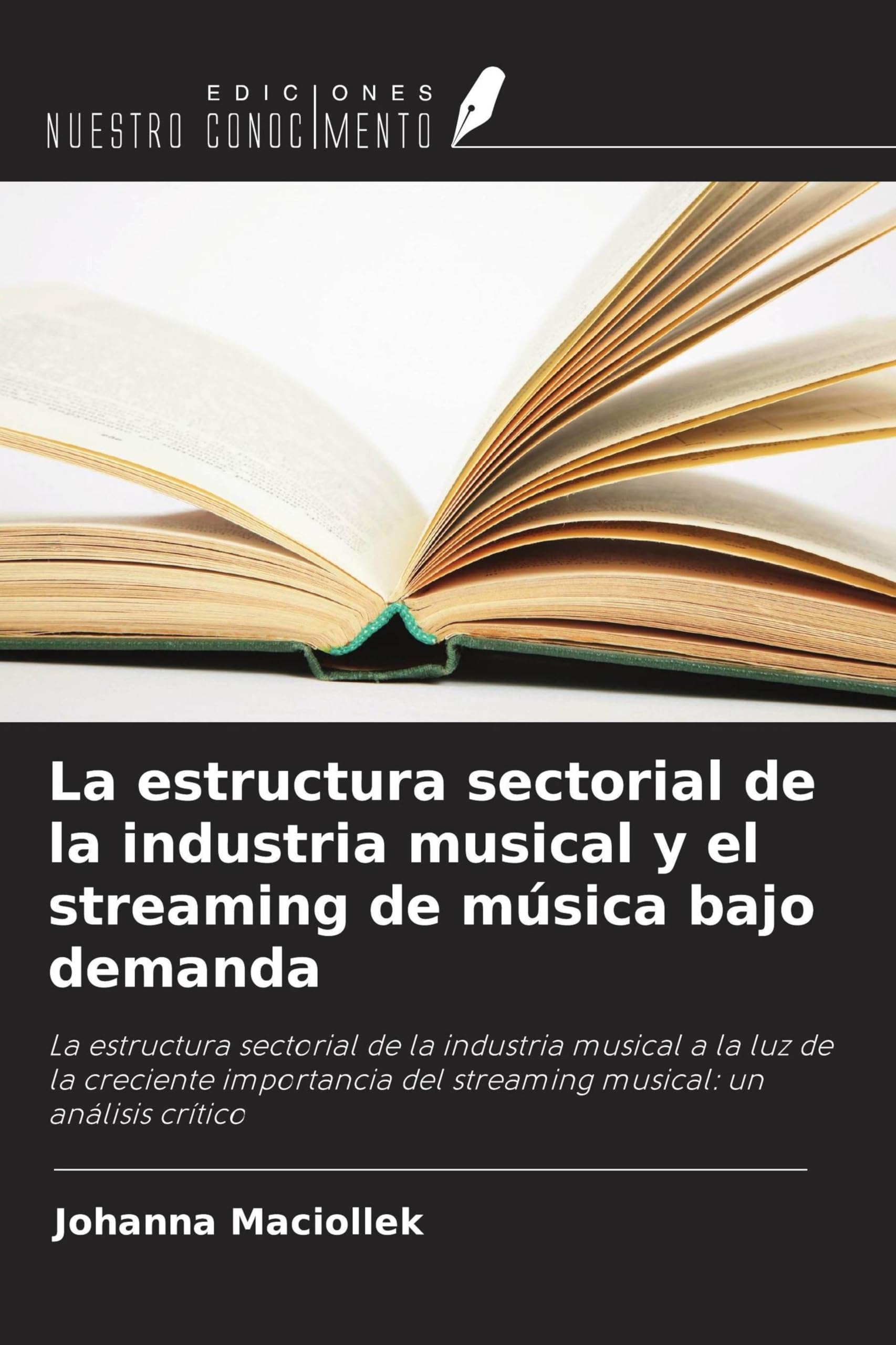 La estructura sectorial de la industria musical y el streaming de música bajo demanda Arts & Music
