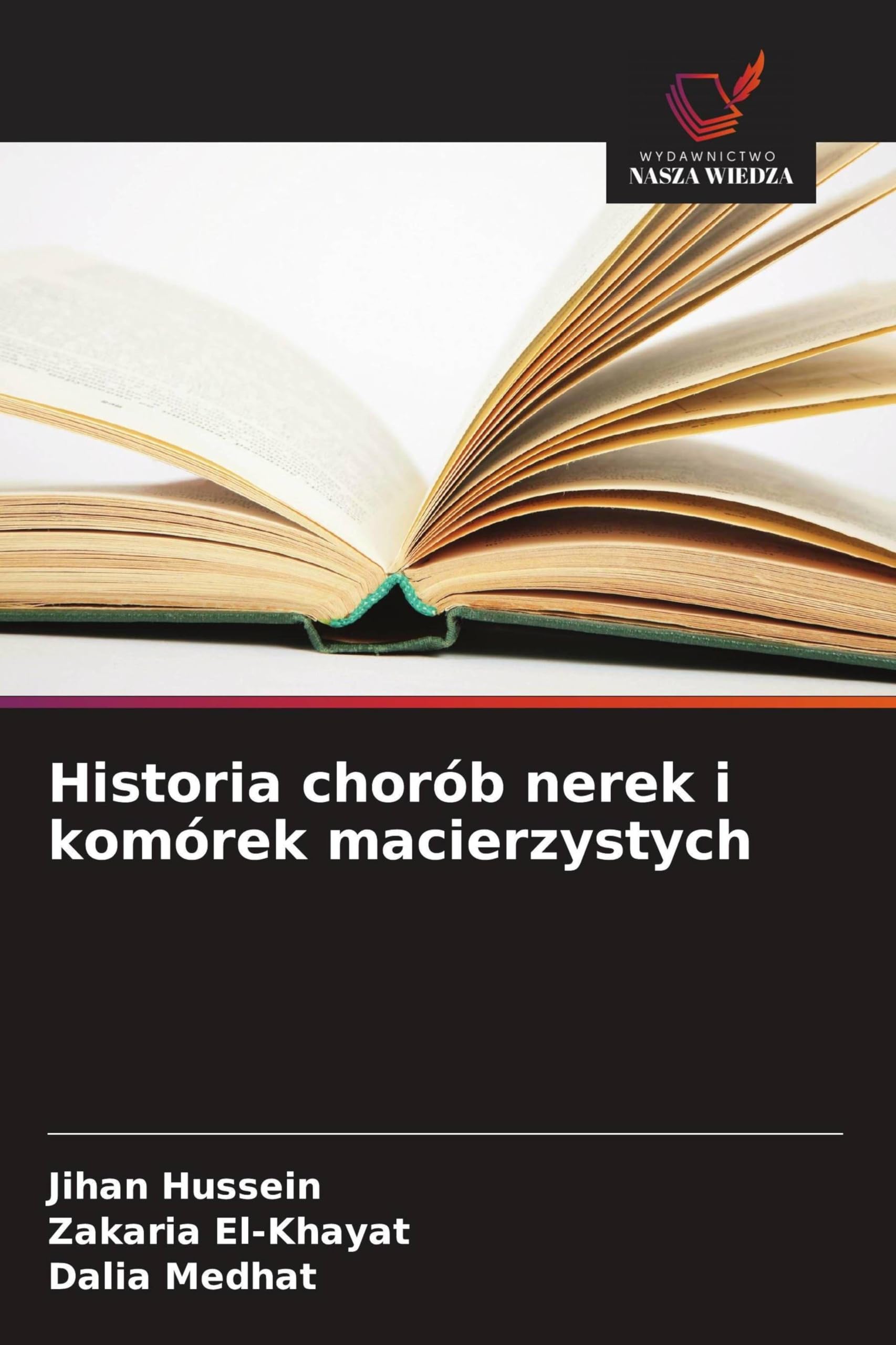 Historia chorób nerek i komórek macierzystych Natural Sciences
