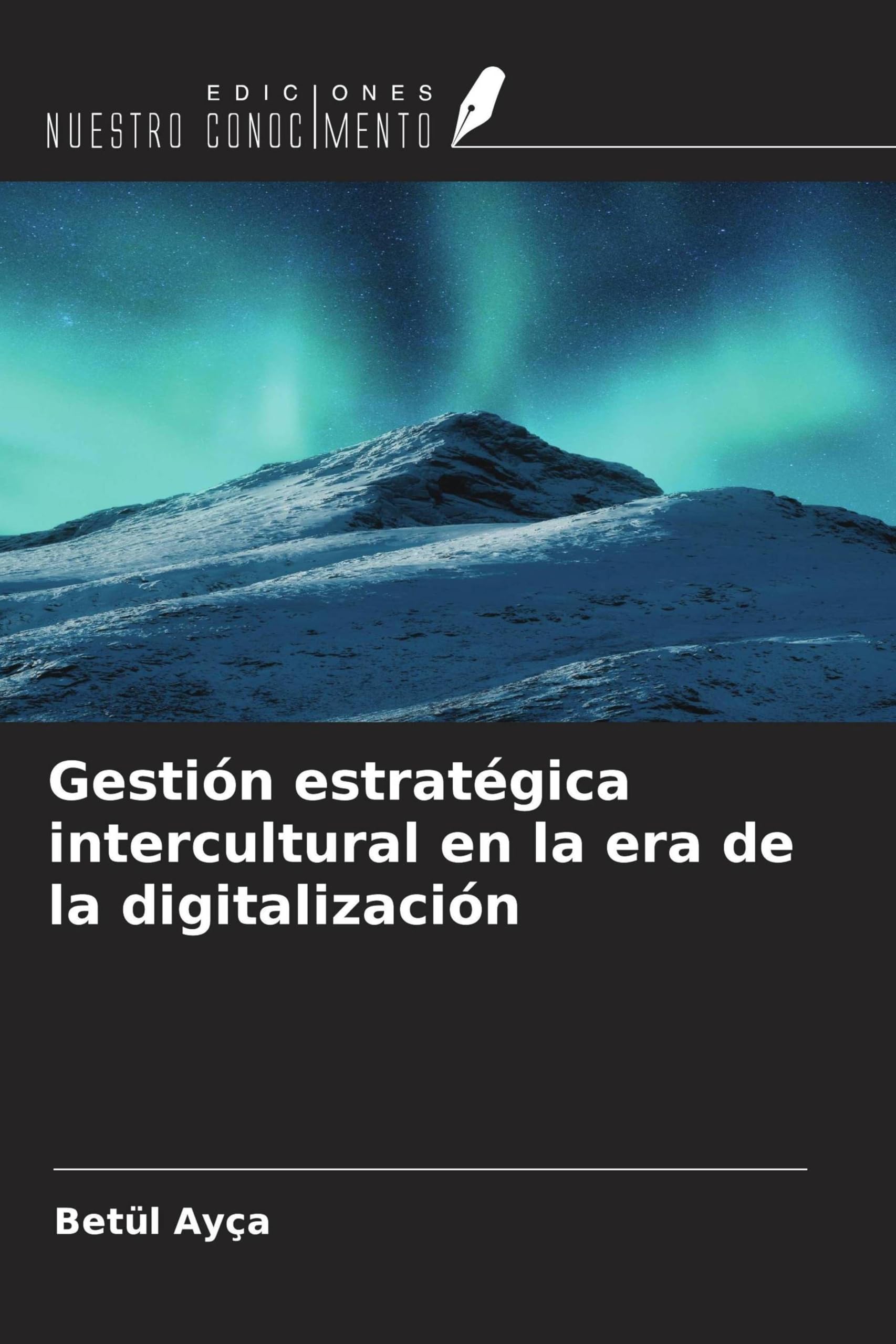 Gestión estratégica intercultural en la era de la digitalización Law