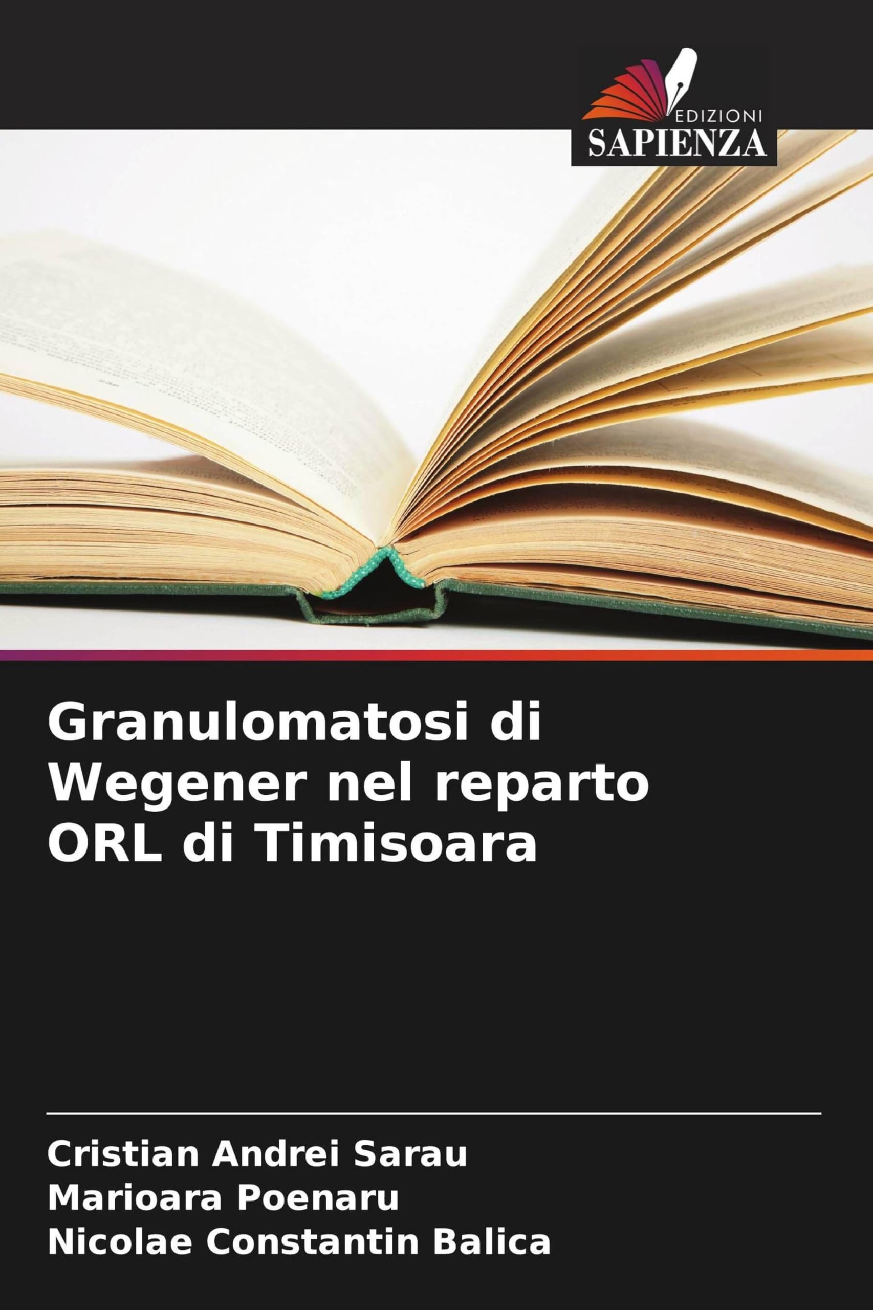 Granulomatosi di Wegener nel reparto ORL di Timisoara Medicine