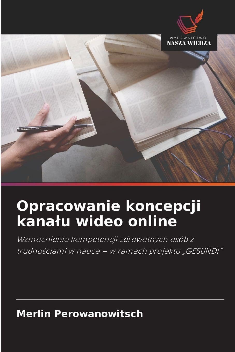 Opracowanie koncepcji kana¿u wideo online Education & Training