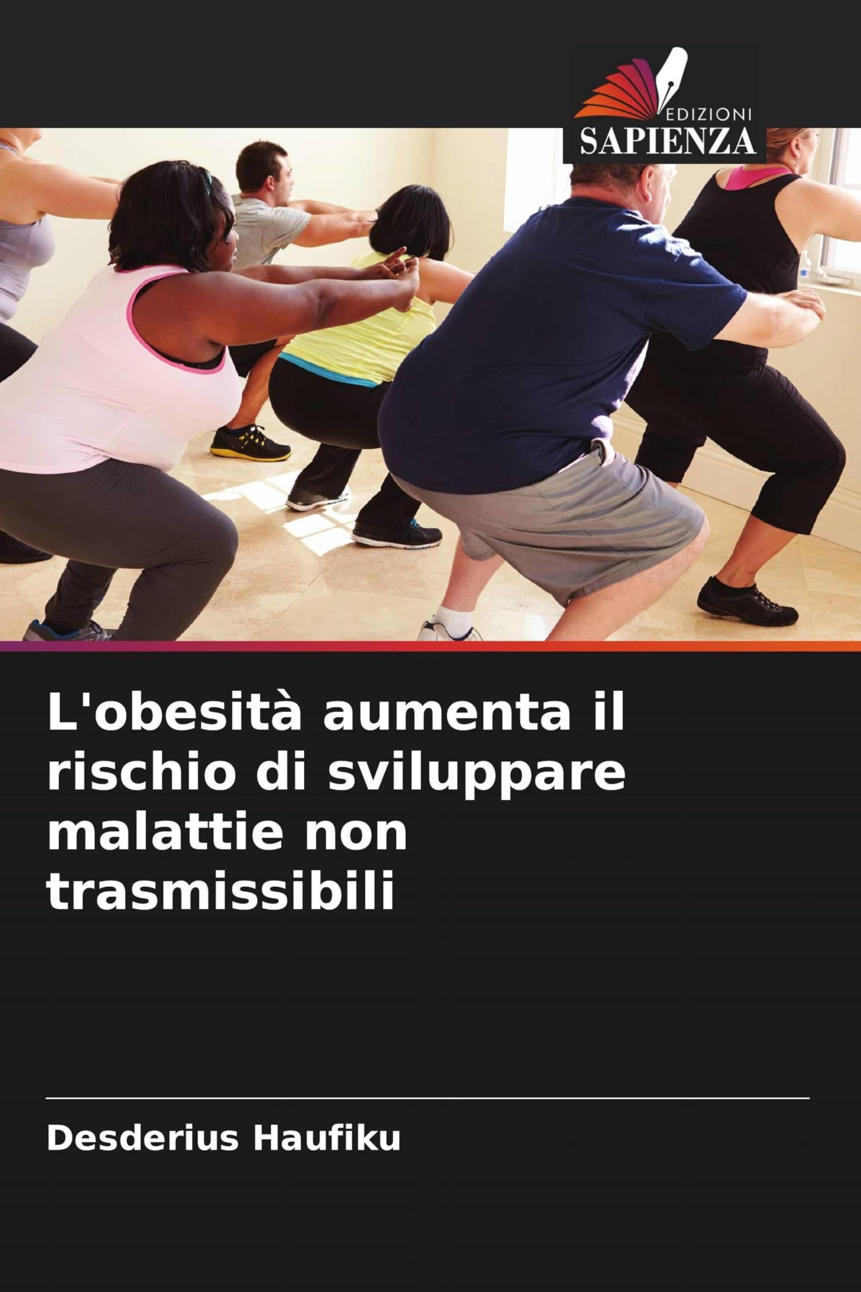 L'obesità aumenta il rischio di sviluppare malattie non trasmissibili Medicine