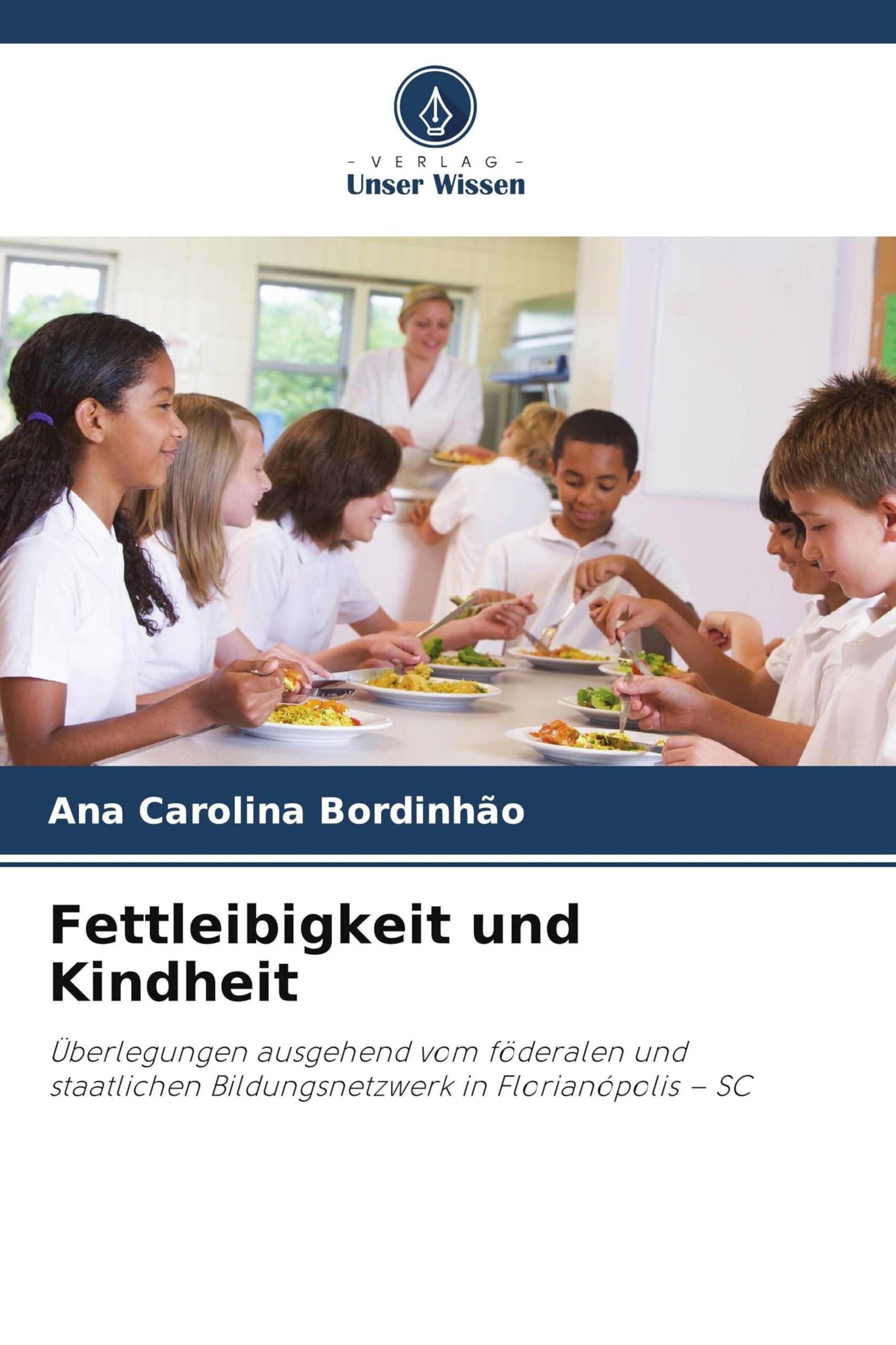 Fettleibigkeit und Kindheit Law