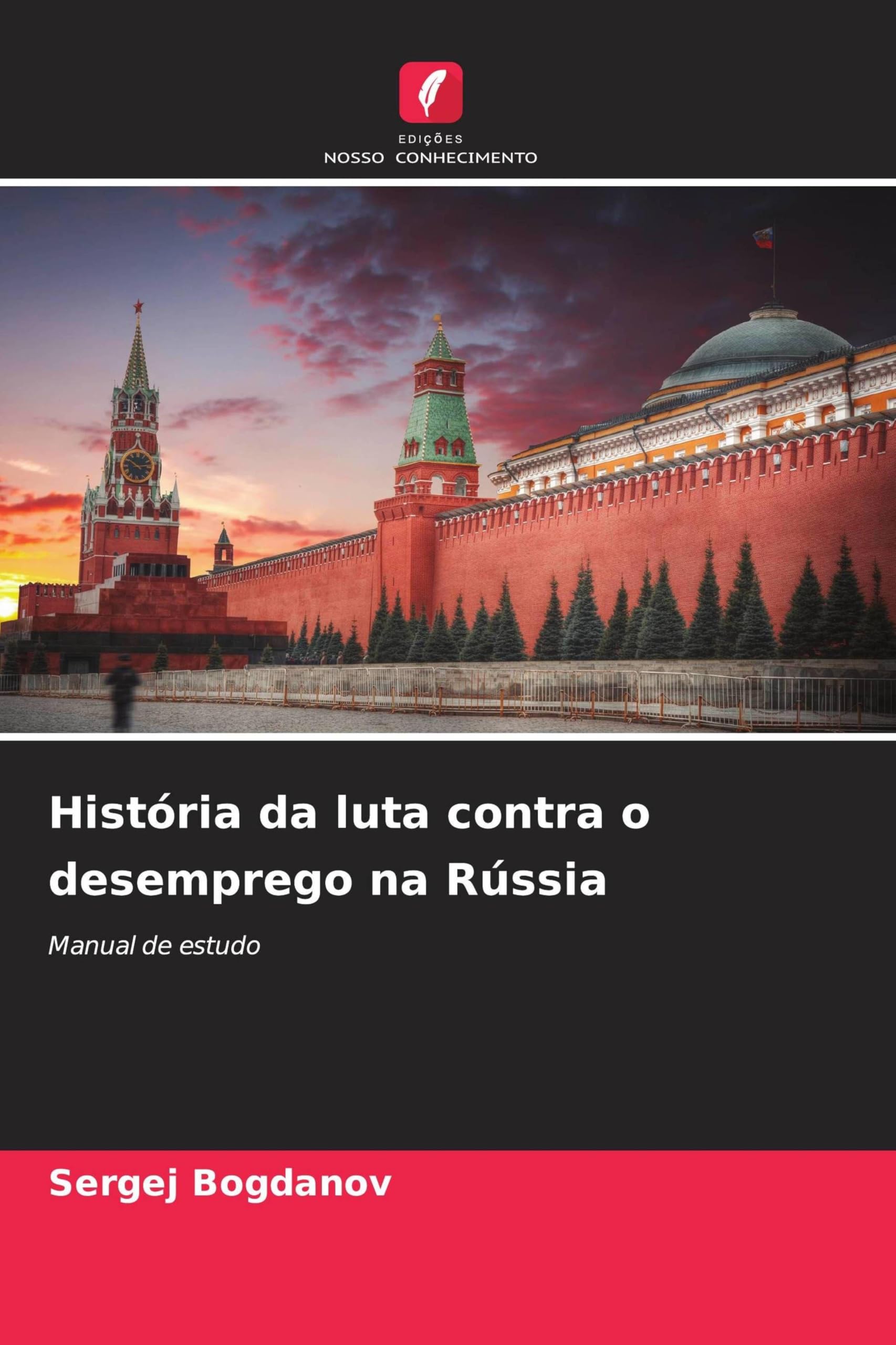 História da luta contra o desemprego na Rússia Books