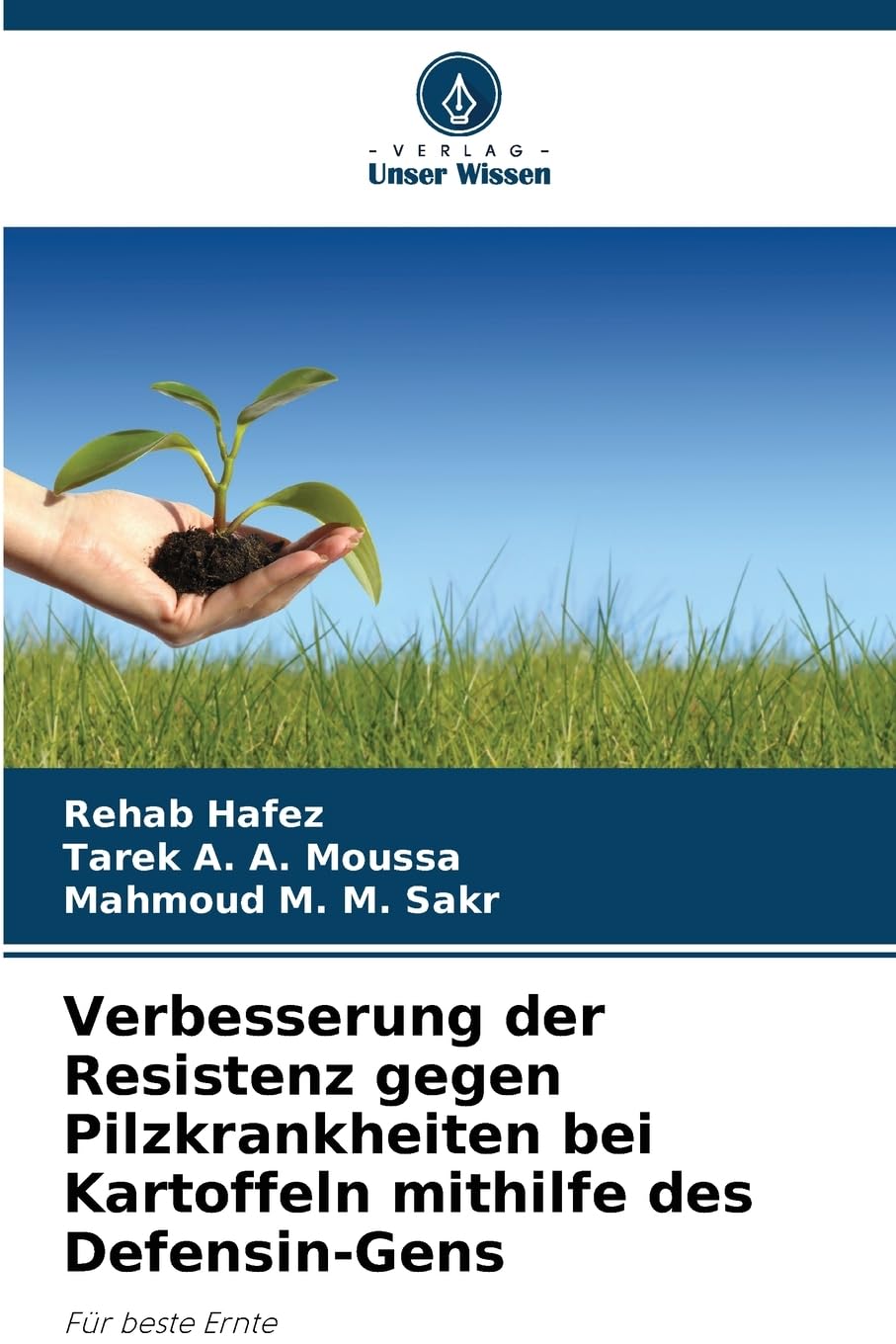 Verbesserung der Resistenz gegen Pilzkrankheiten bei Kartoffeln mithilfe des Defensin-Gens Natural Sciences