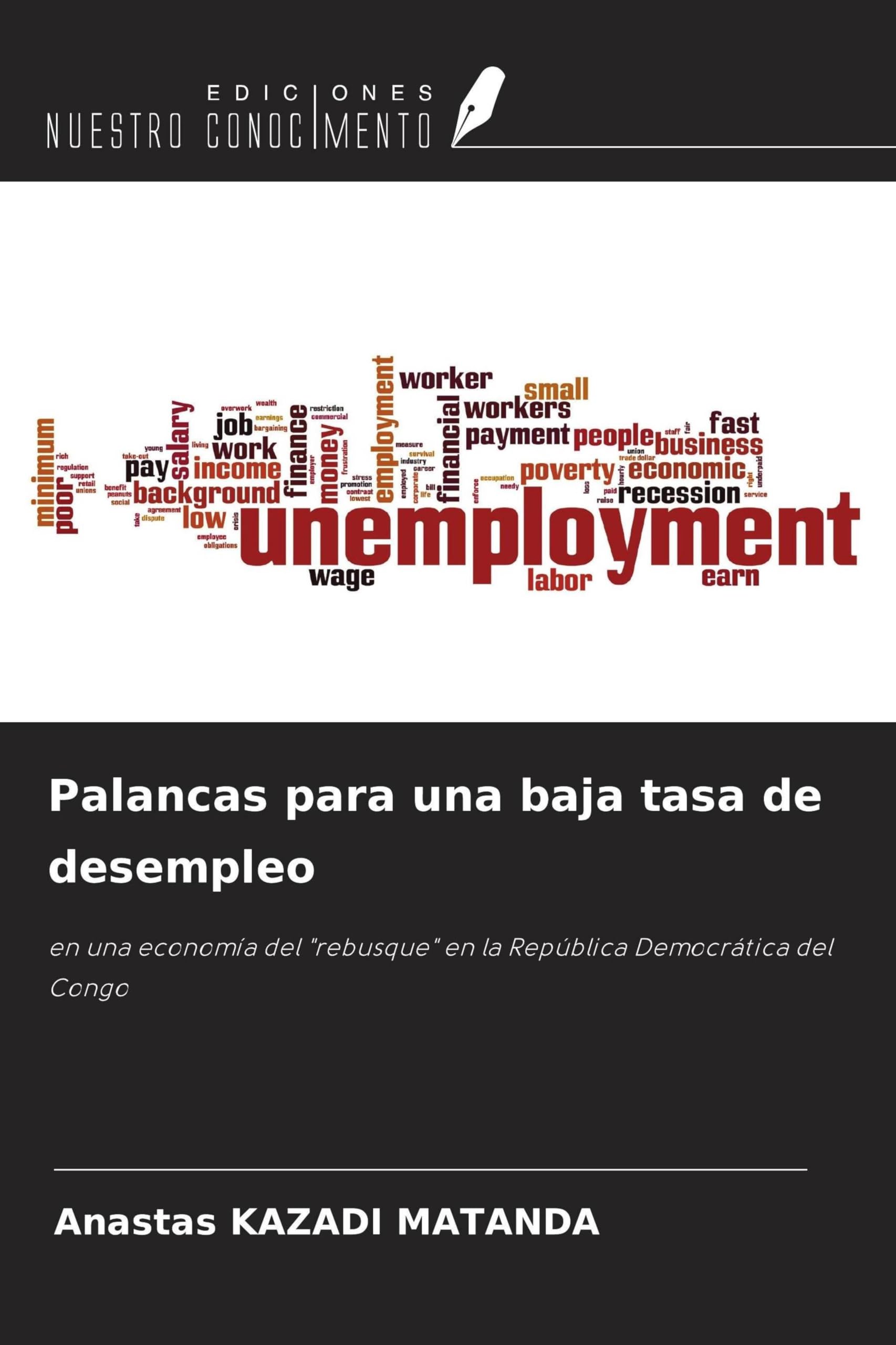 Palancas para una baja tasa de desempleo Law
