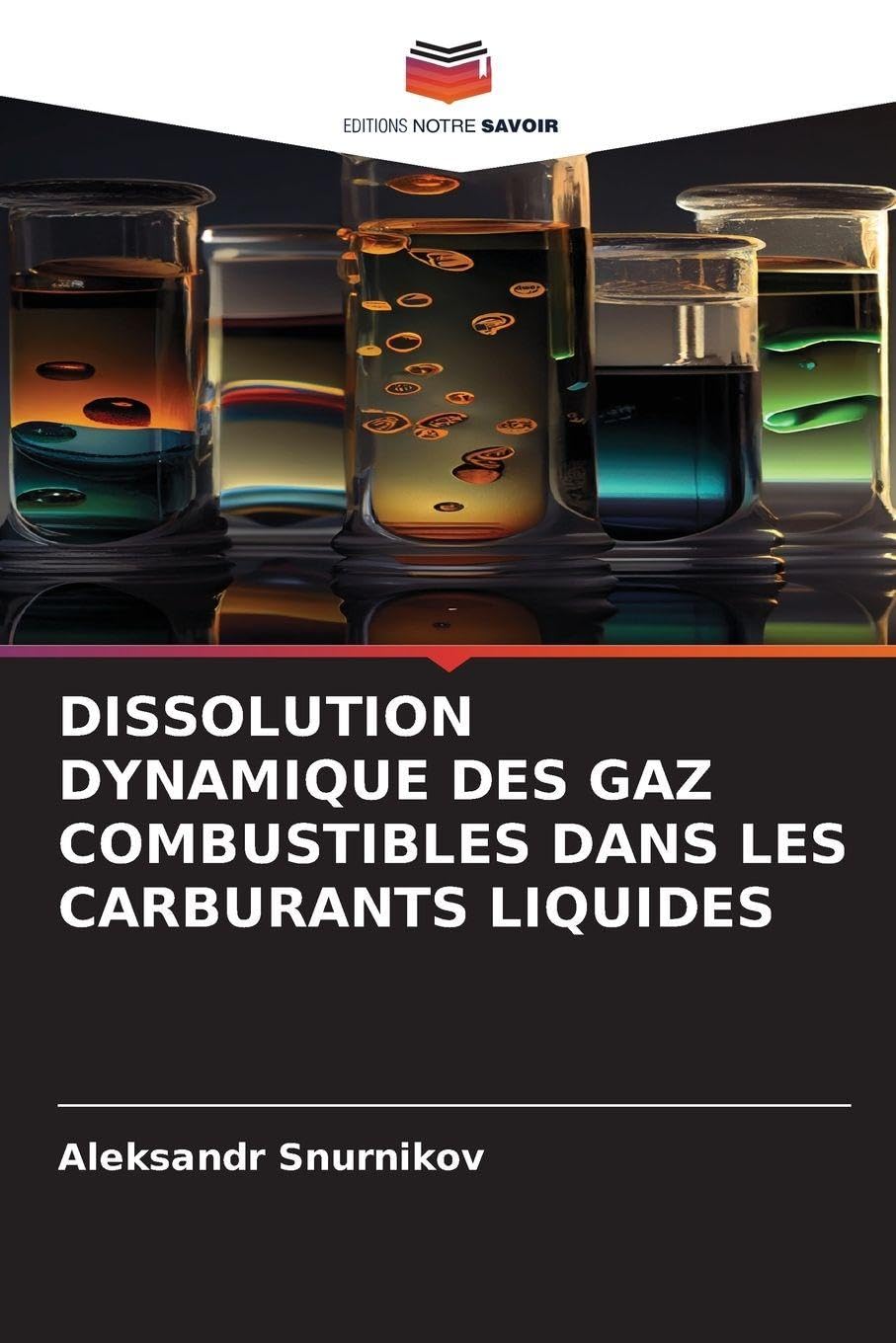 DISSOLUTION DYNAMIQUE DES GAZ COMBUSTIBLES DANS LES CARBURANTS LIQUIDES Books