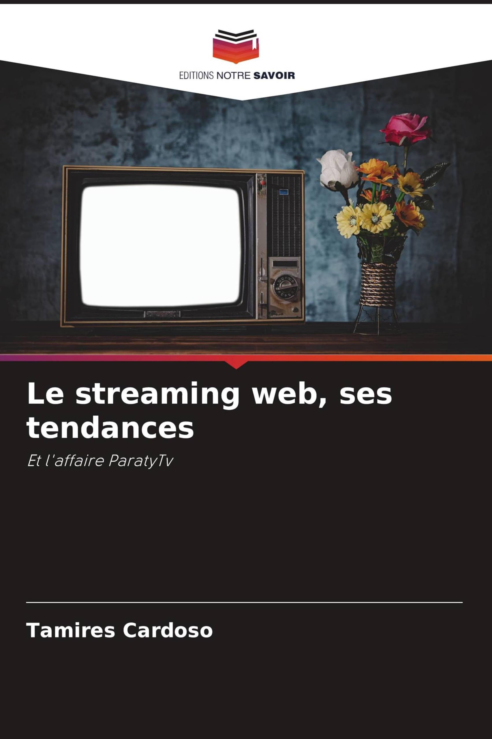 Le streaming web, ses tendances: Et l'affaire ParatyTv Books
