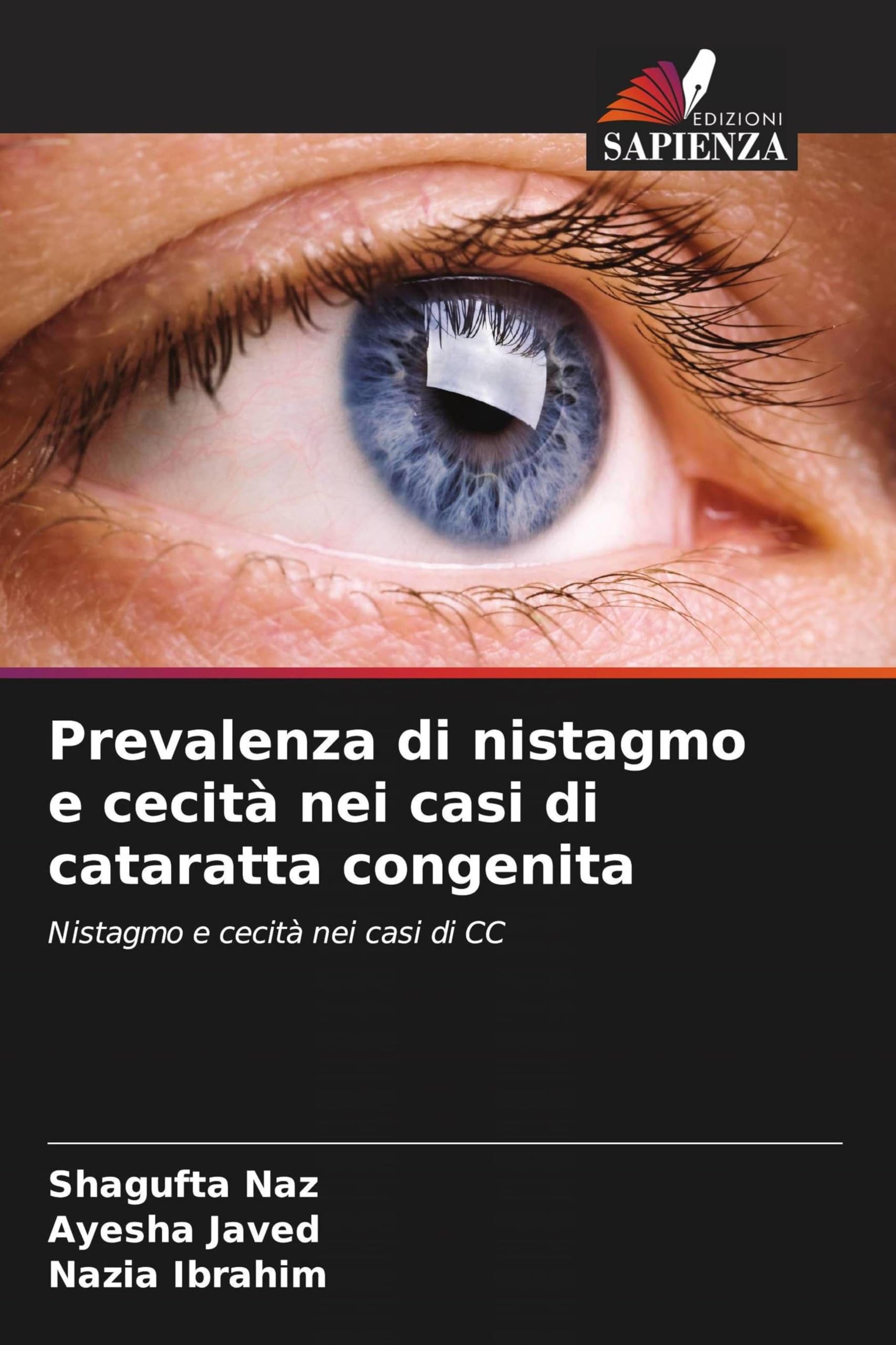 Prevalenza di nistagmo e cecità nei casi di cataratta congenita Natural Sciences
