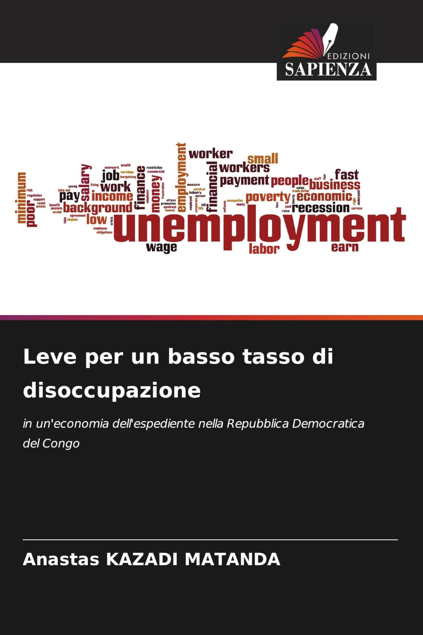 Leve per un basso tasso di disoccupazione Law