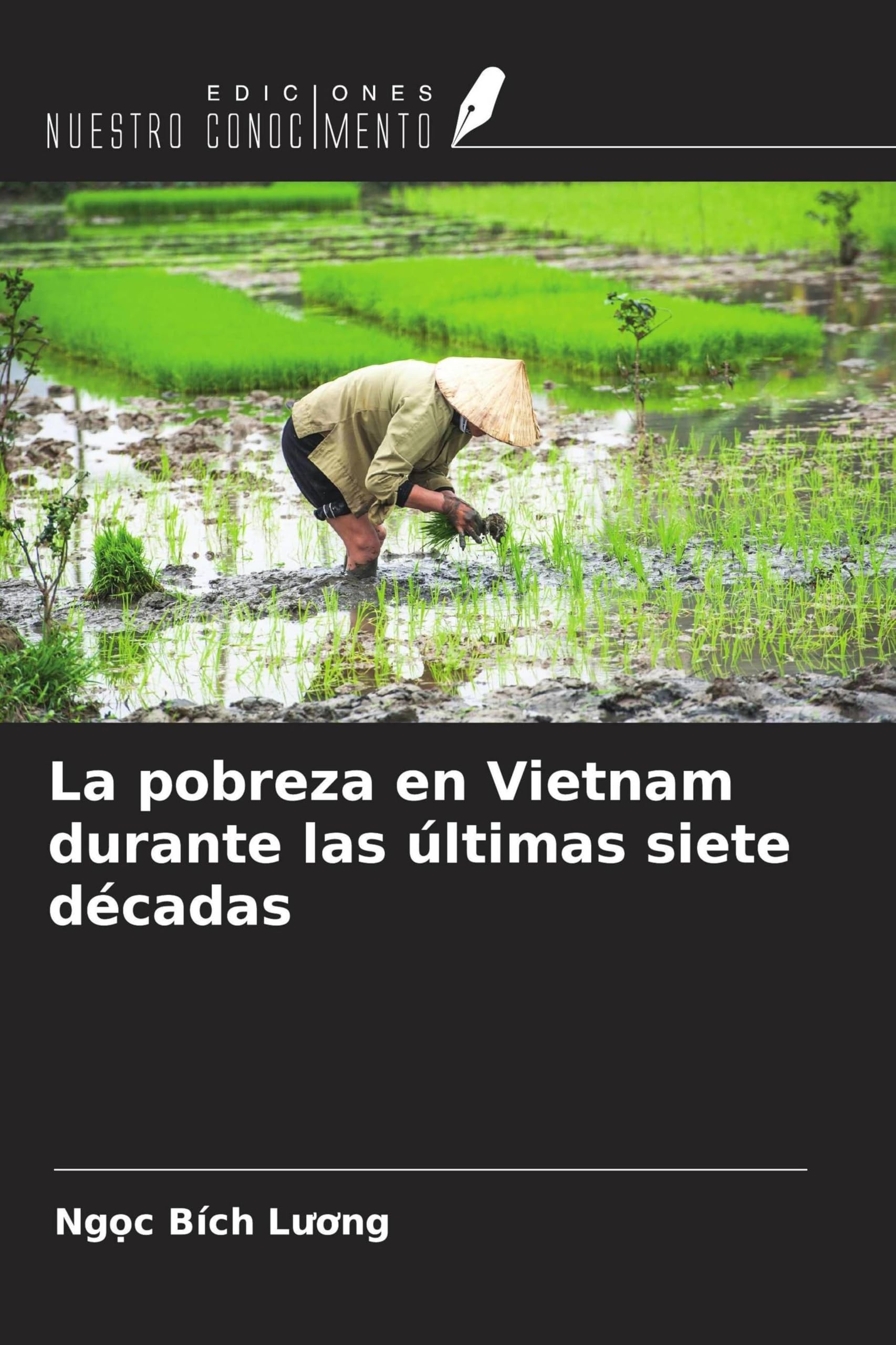 La pobreza en Vietnam durante las últimas siete décadas Law