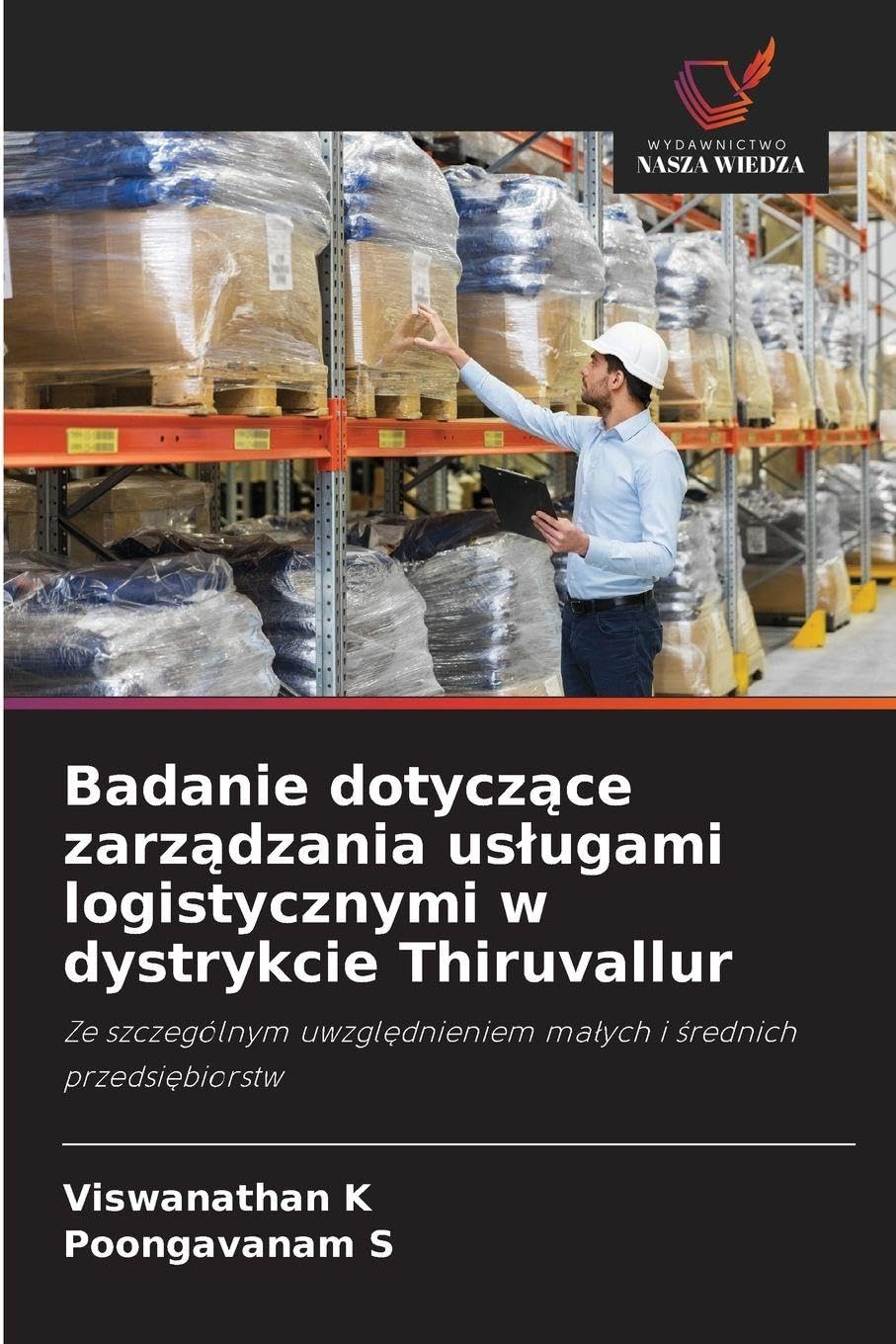 Badanie dotycz¿ce zarz¿dzania us¿ugami logistycznymi w dystrykcie Thiruvallur Law
