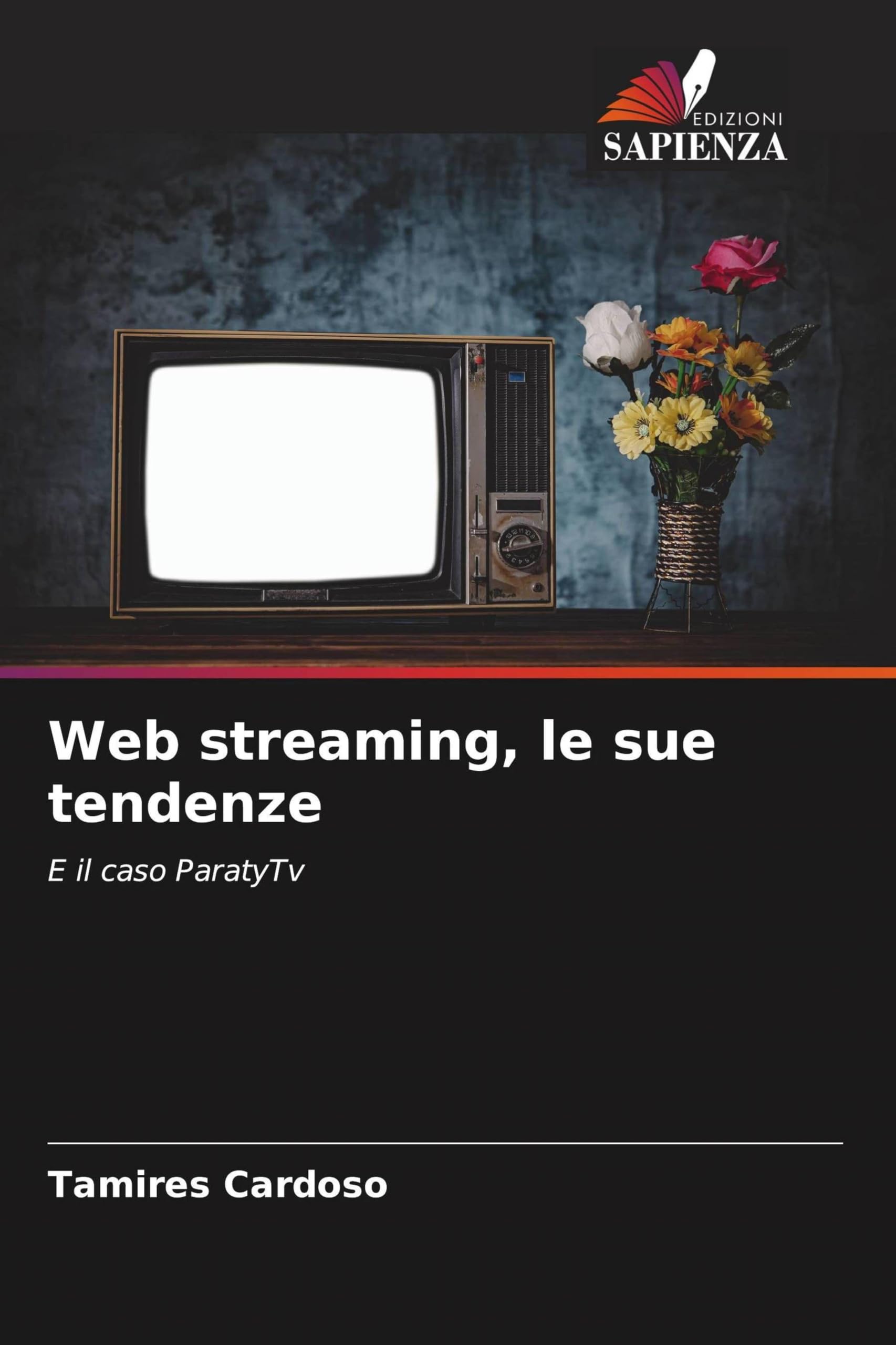 Web streaming, le sue tendenze: E il caso ParatyTv Books