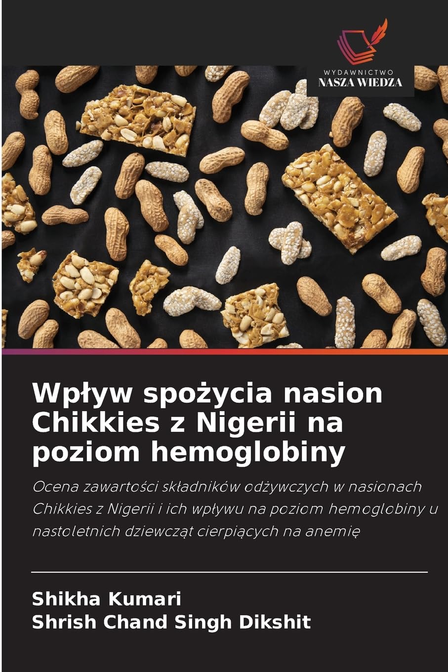 Wp¿yw spo¿ycia nasion Chikkies z Nigerii na poziom hemoglobiny Natural Sciences
