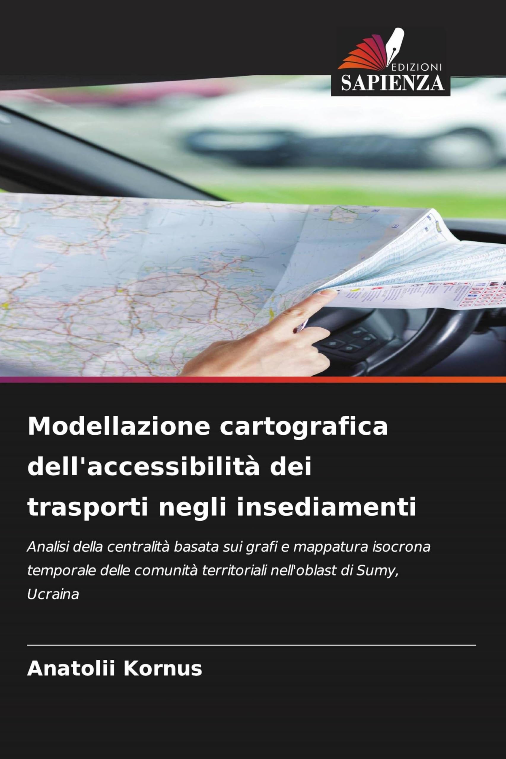 Modellazione cartografica dell'accessibilità dei trasporti negli insediamenti Geology & Geography