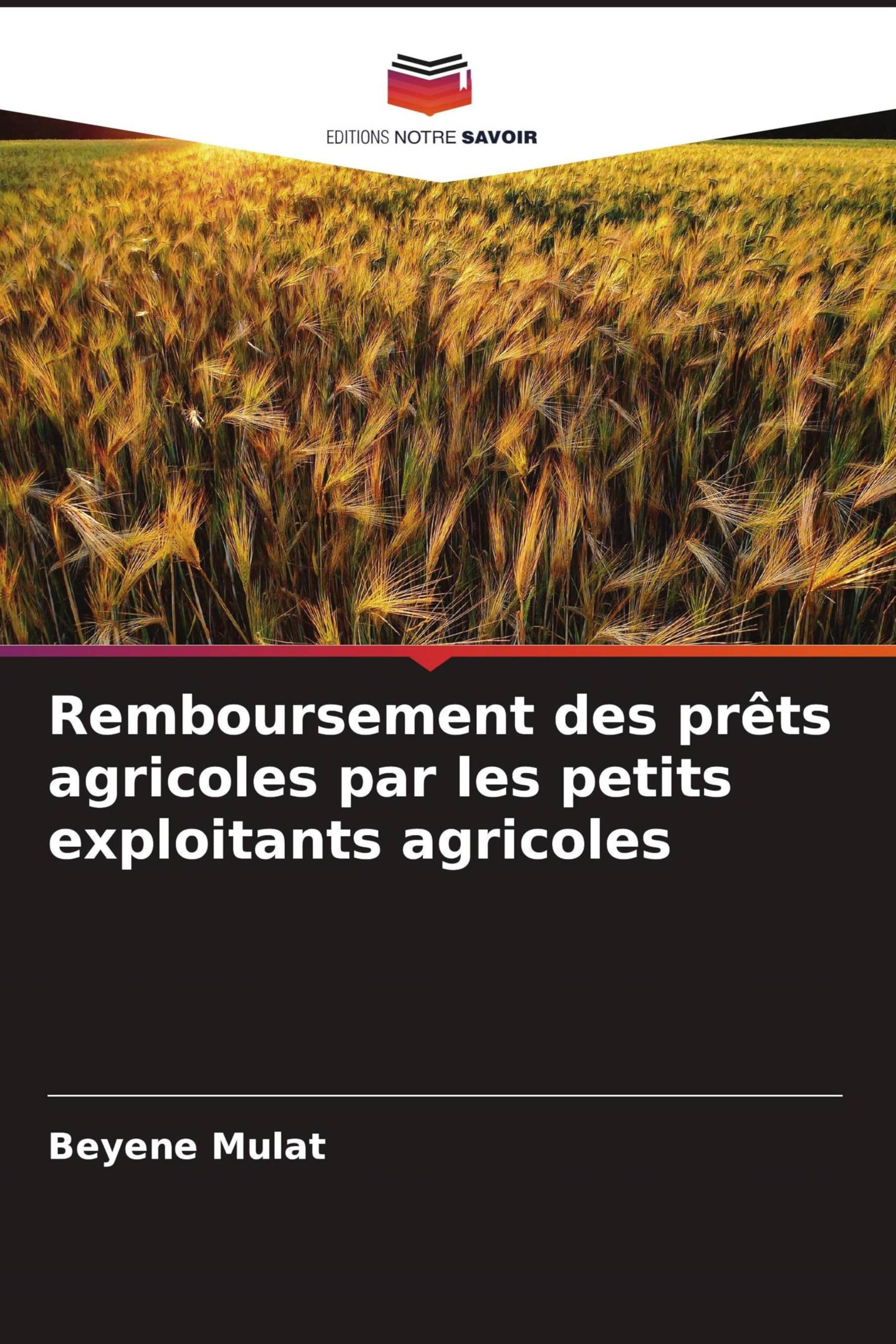Remboursement des prêts agricoles par les petits exploitants agricoles Books