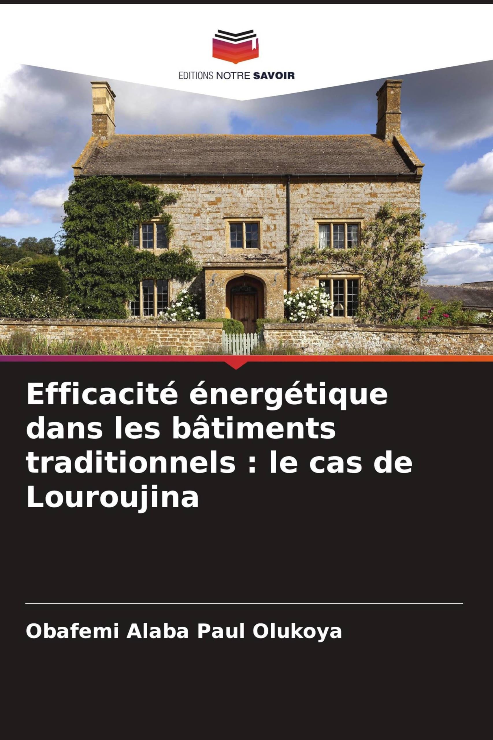 Efficacité énergétique dans les bâtiments traditionnels : le cas de Louroujina Books